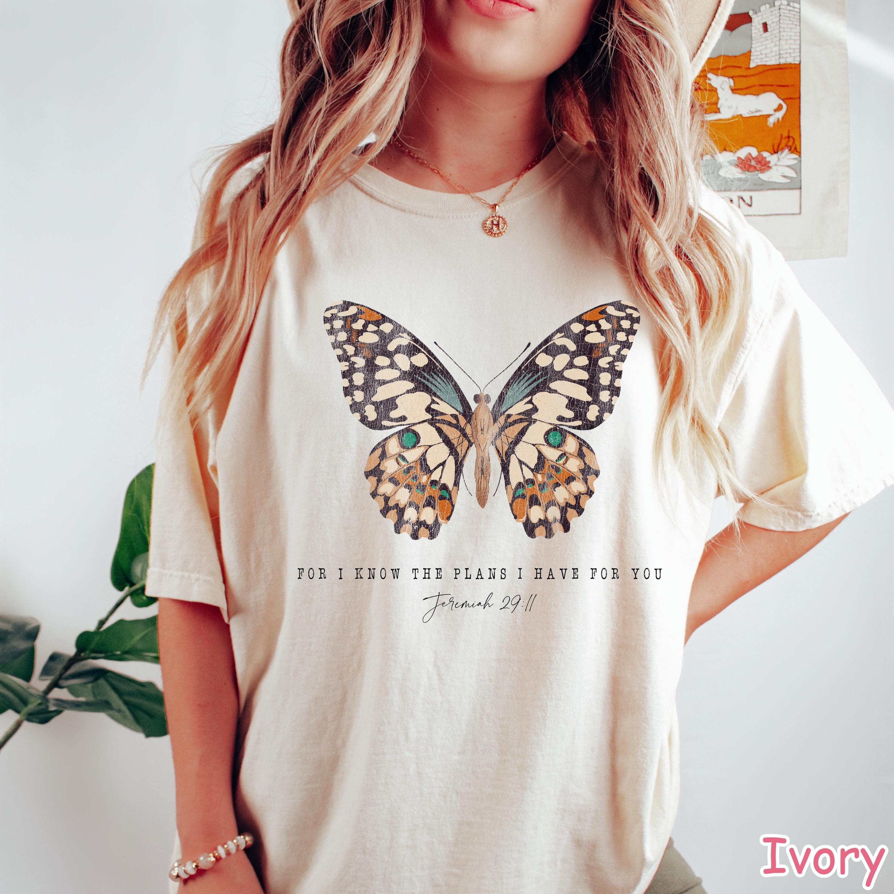 For I Know The Plans I Have For You Christian Shirt Faith Shirt Bible Verse Shirt Womens Christian Gifts Religious Women Gift Jesus Apparel