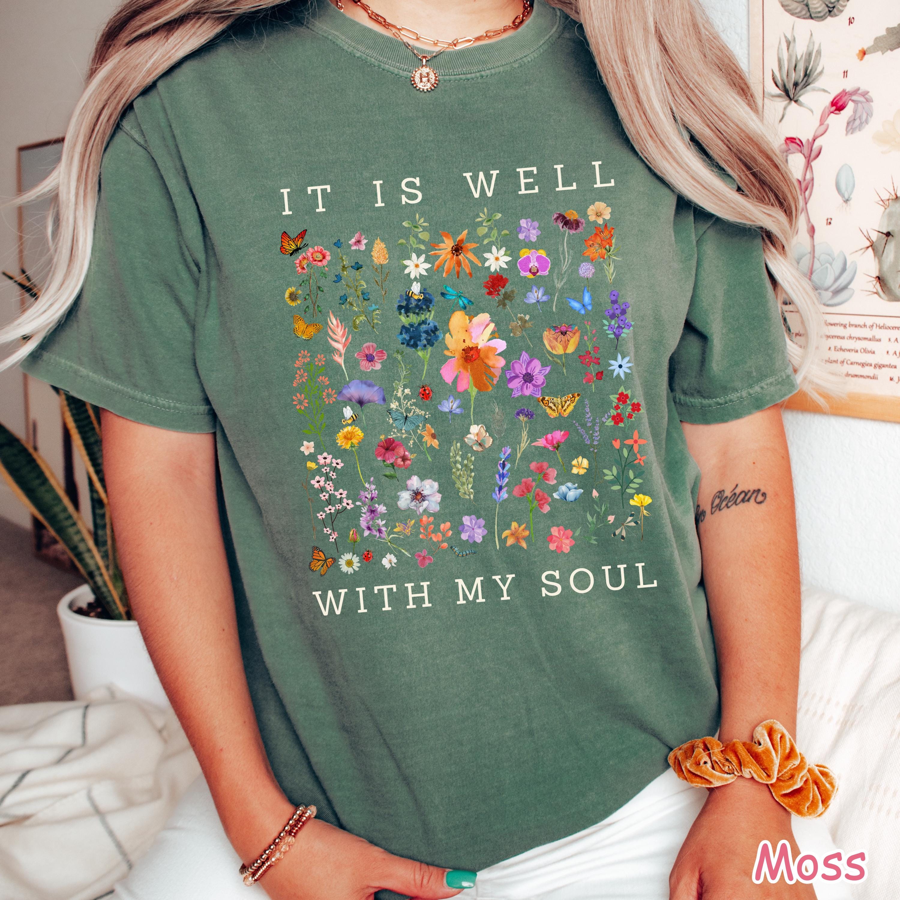 Comfort Colors® It Is Well With My Soul Vintage Floral Christian Shirt Wildflower Faith Tee Religious Women Gift Bible Verse Christian Gifts
