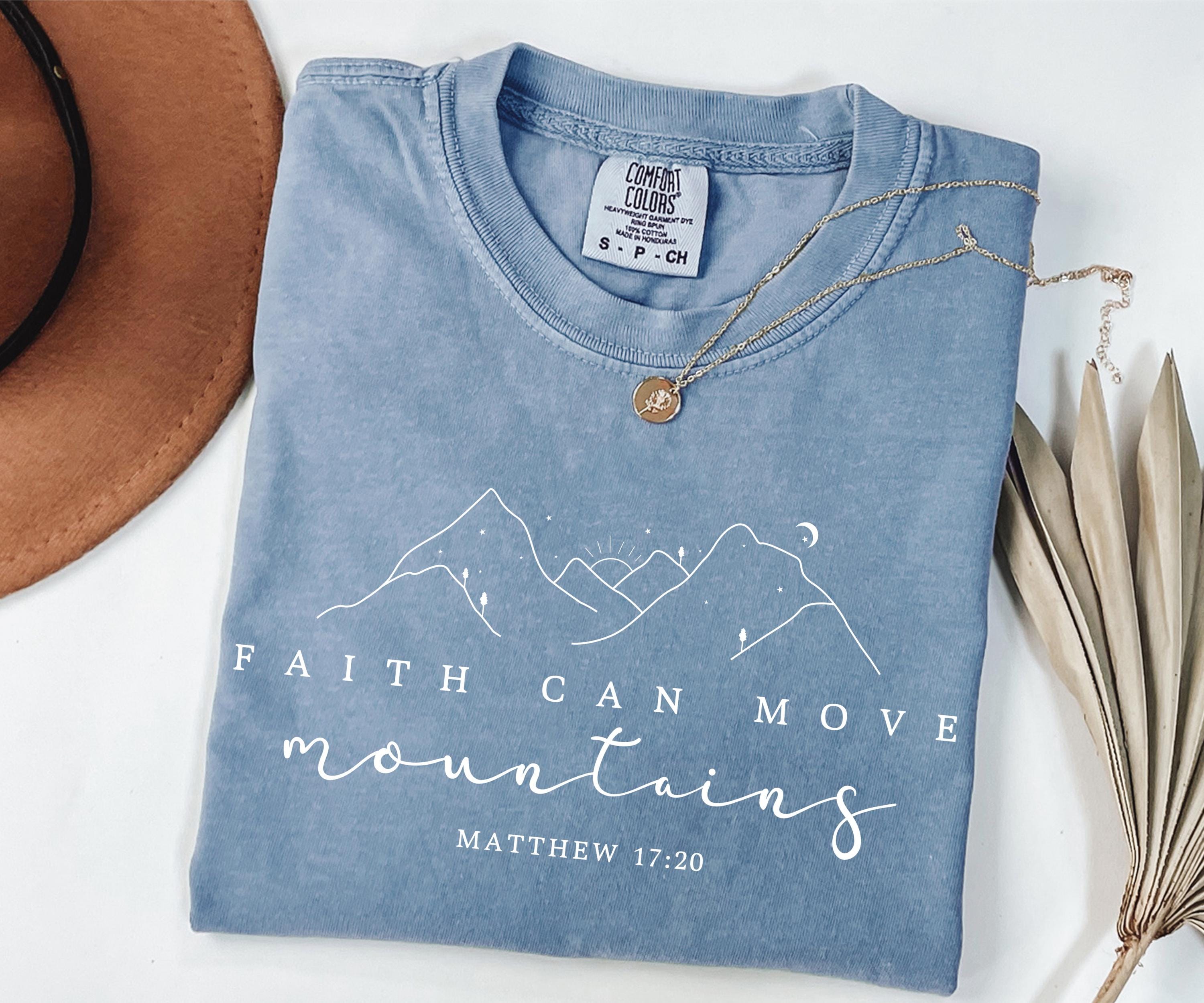Comfort Colors® Christian Shirt Faith Can Move Mountains Shirt Religious Women Gift Bible Verse Shirt Jesus Apparel Christian Gift Faith Tee