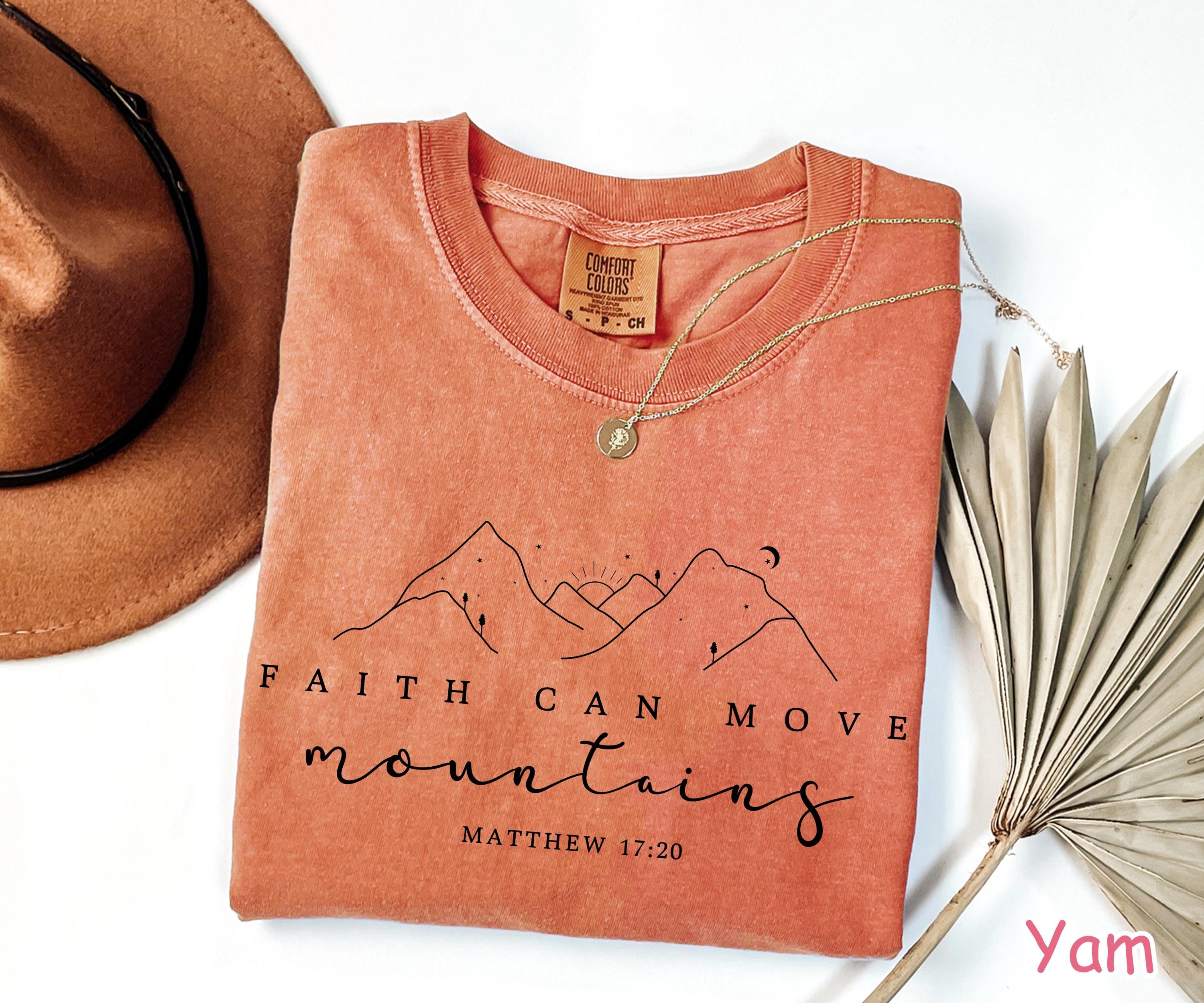 Comfort Colors® Christian Shirt Faith Can Move Mountains Shirt Religious Women Gift Bible Verse Shirt Jesus Apparel Christian Gift Faith Tee