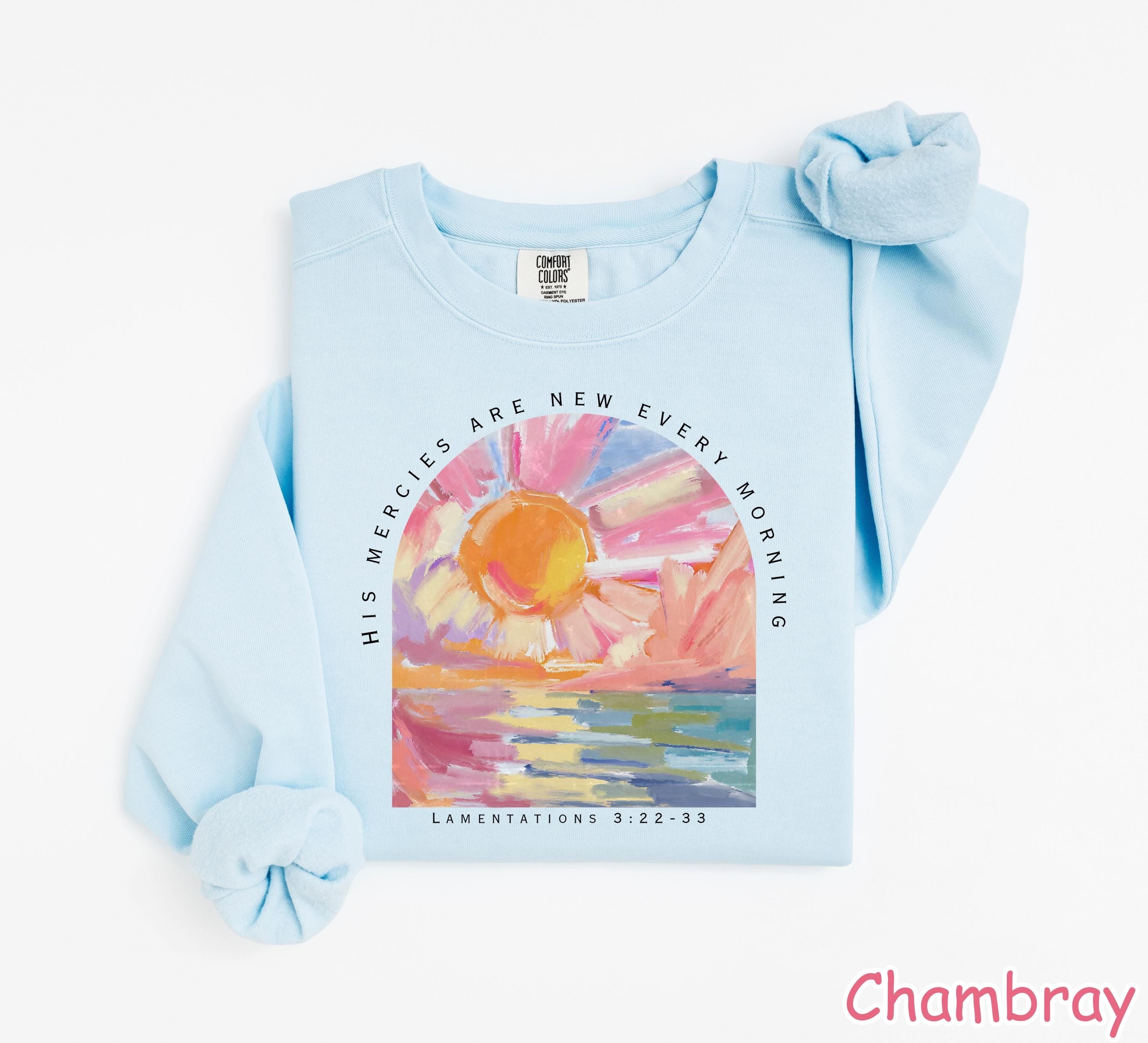 Comfort Colors® Christian Sweatshirt Faith Sweater Bible Verse Shirt Religious Gifts for Women Jesus Shirt His Mercies Are New Every Morning