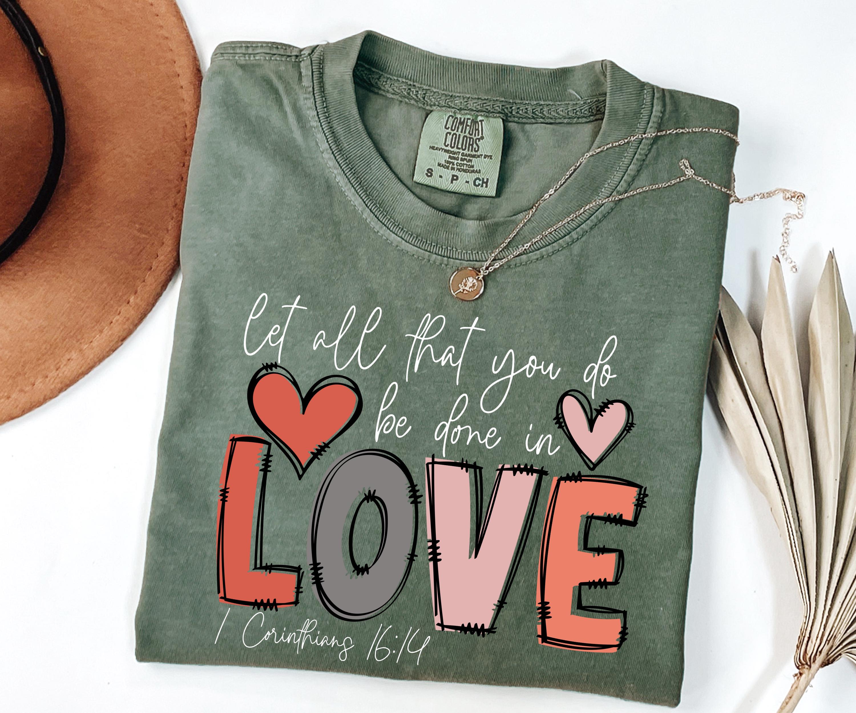 Comfort Colors® Christian Valentine's Day Shirt Faith Valentine Gift for Women Bible Verse Tee Christian Gifts Jesus Apparel Cute Love Shirt