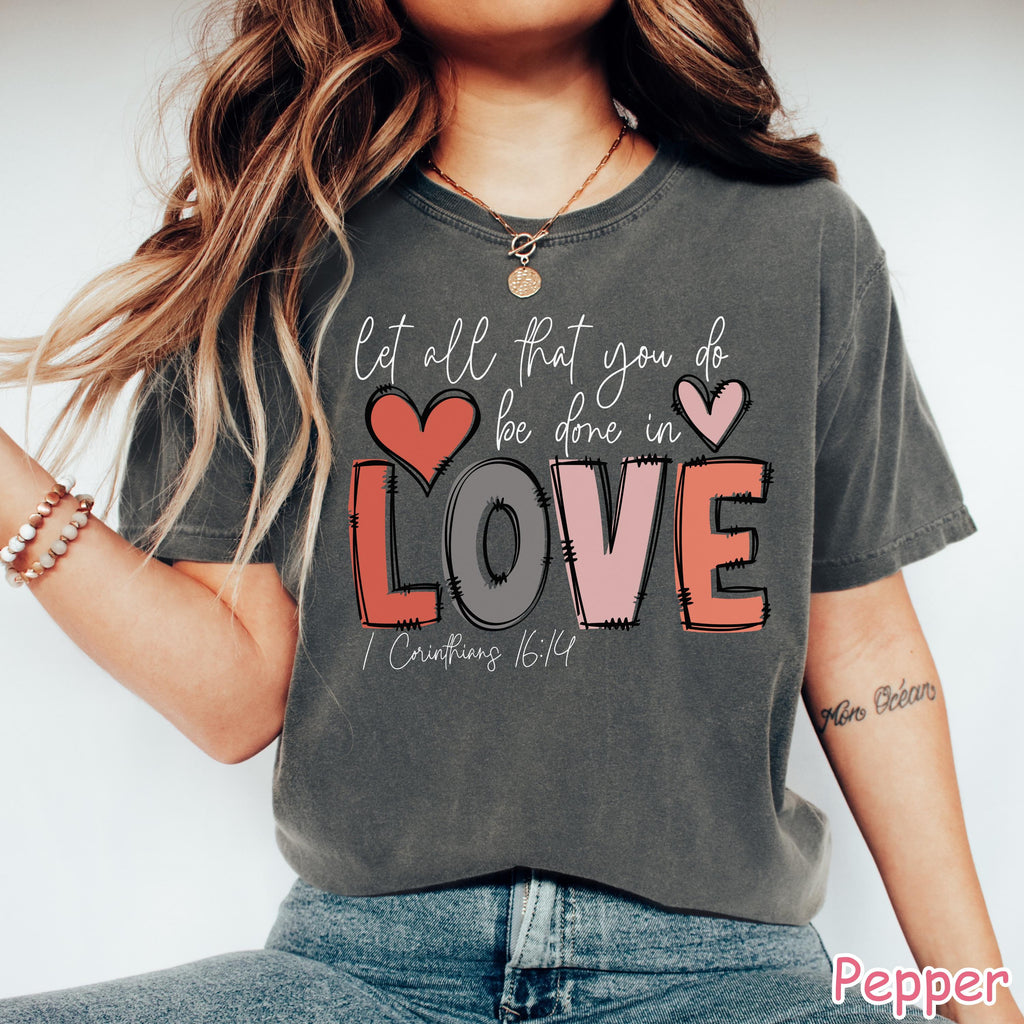 Comfort Colors® Christian Valentine's Day Shirt Faith Valentine Gift for Women Bible Verse Tee Christian Gifts Jesus Apparel Cute Love Shirt