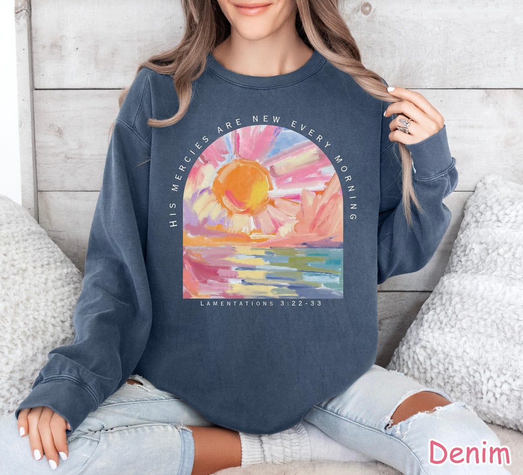 Comfort Colors® Christian Sweatshirt Faith Sweater Bible Verse Shirt Religious Gifts for Women Jesus Shirt His Mercies Are New Every Morning