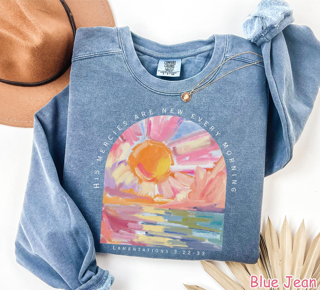 Comfort Colors® Christian Sweatshirt Faith Sweater Bible Verse Shirt Religious Gifts for Women Jesus Shirt His Mercies Are New Every Morning