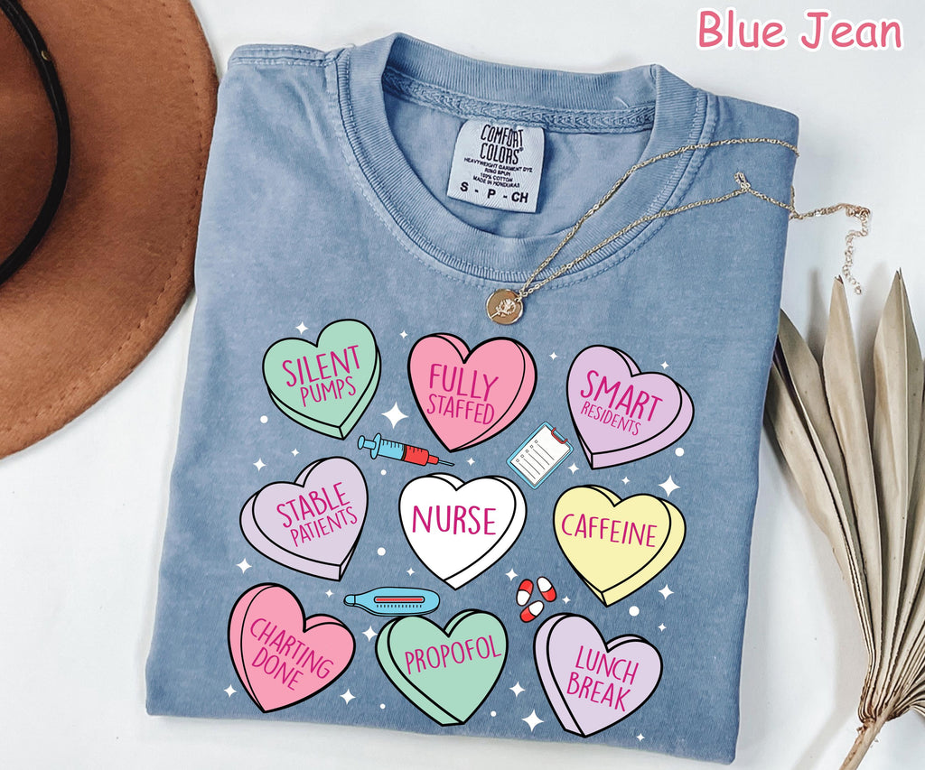 Comfort Colors® Cute Nurse Valentine Shirt, Candy Hearts Valentines Day Nurse Gift, Nursing Valentine Gift Nurse Love Shirt Gifts for Nurses