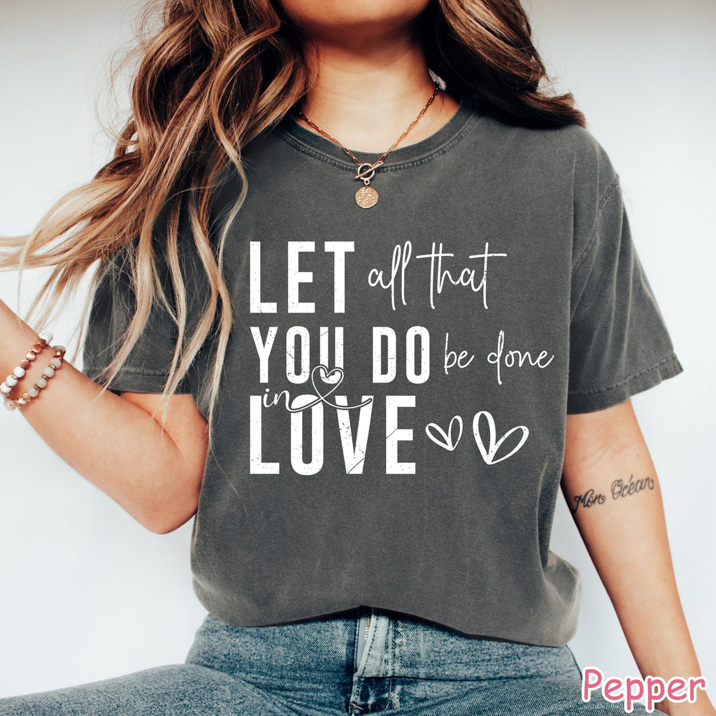 Comfort Colors Love Bible Verse Shirt, Valentine's Day Faith Shirt