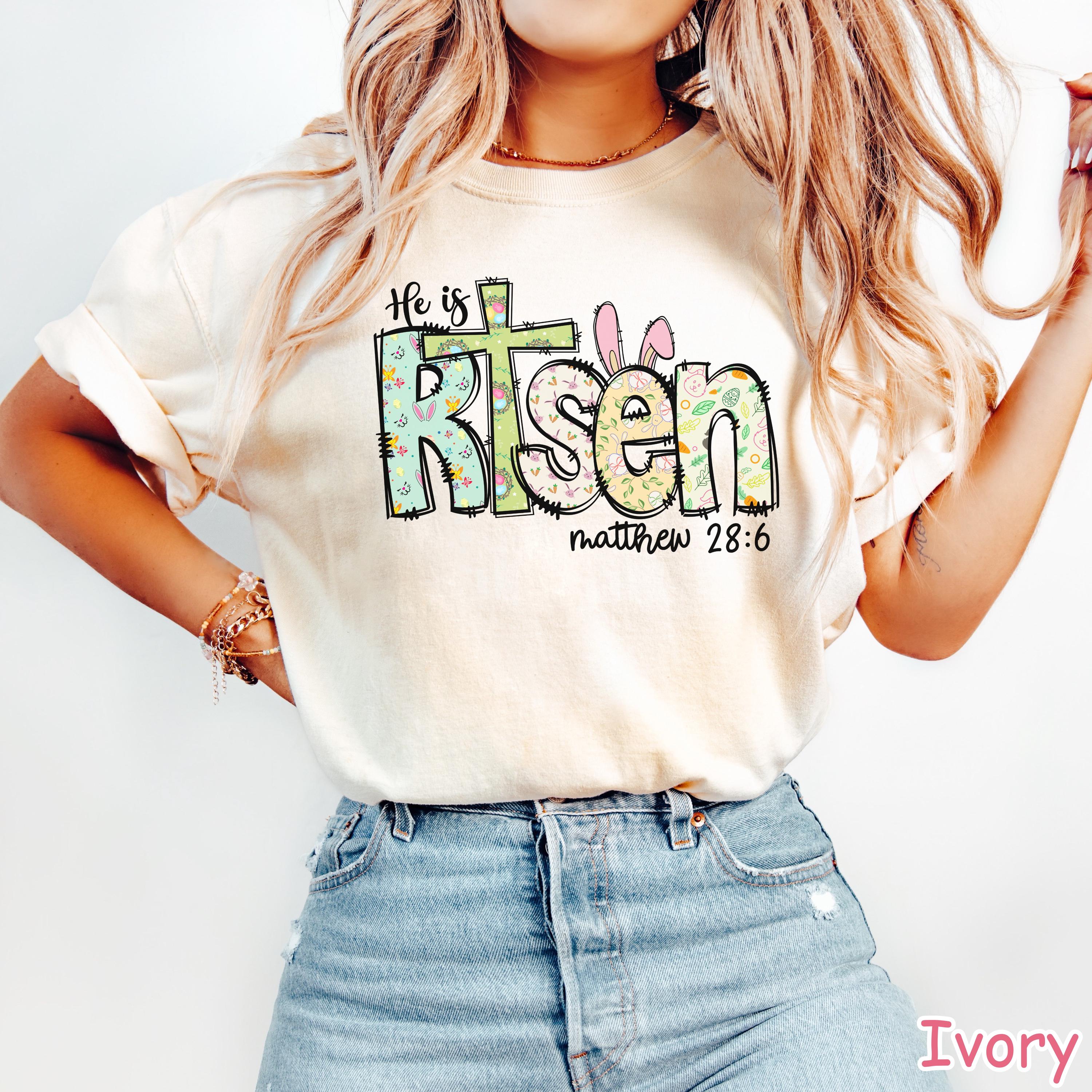 Comfort Colors® He Is Risen Shirt Jesus Easter Shirt for Women Easter Christian Shirt Religious Easter Gift Easter Faith Shirt Bible Verse