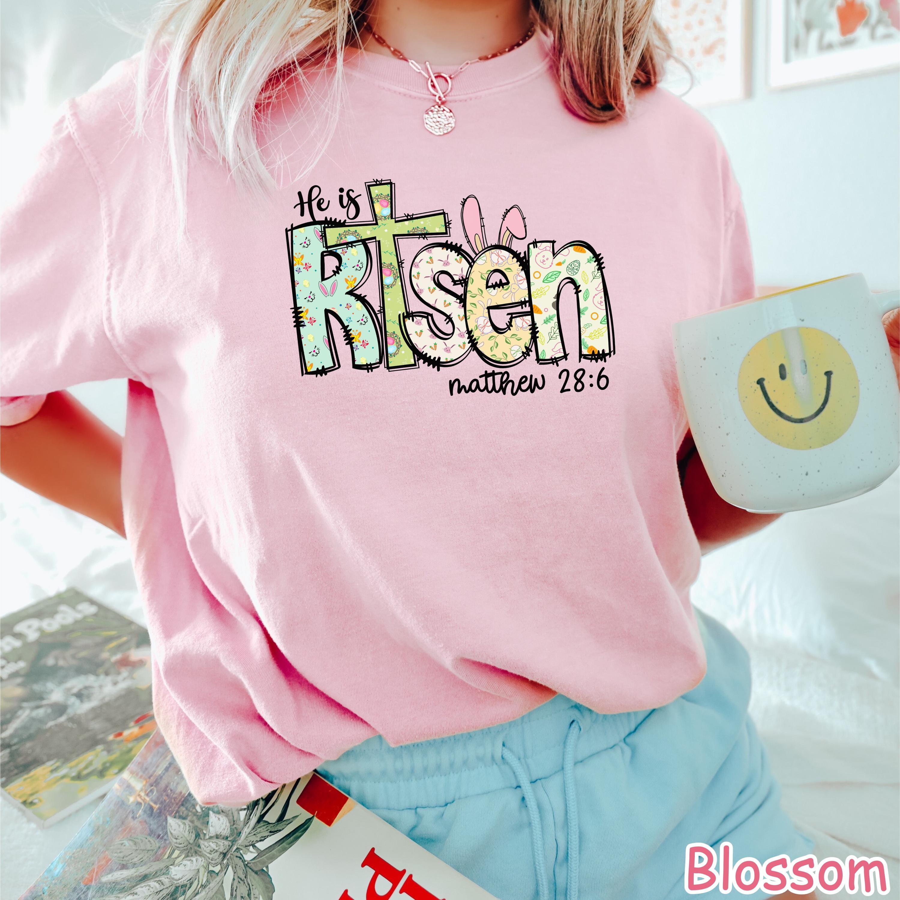 Comfort Colors® He Is Risen Shirt Jesus Easter Shirt for Women Easter Christian Shirt Religious Easter Gift Easter Faith Shirt Bible Verse