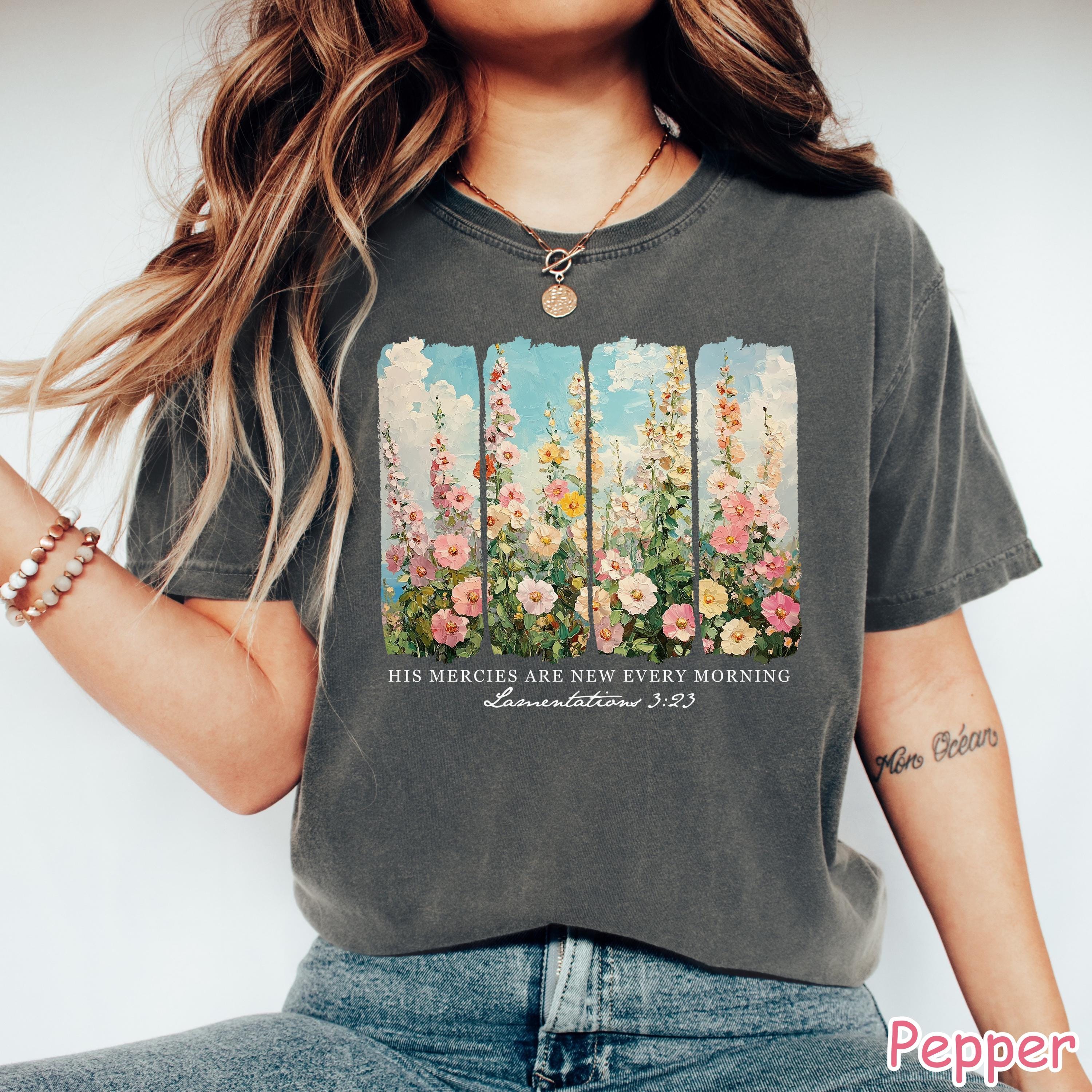 Comfort Colors® Christian Shirt His Mercies Are New Every Morning Bible Verse Shirt Religious Women Gift Faith Tee Christian Gifts Jesus Tee