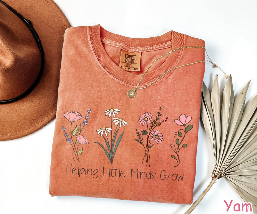 Comfort Colors® Floral Teacher Shirt, Helping Little Minds Grow, Cute Teacher Gift Teacher Appreciation Gift Teaching Tee Kindergarten Shirt