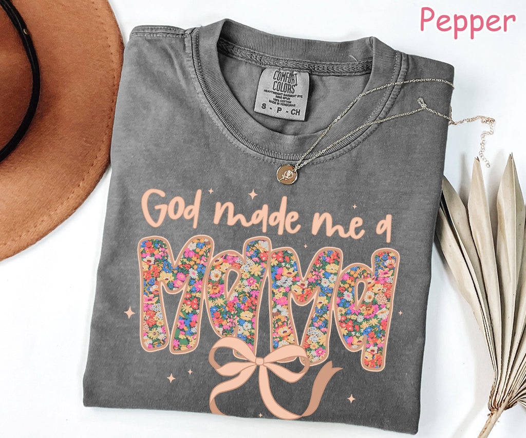 Comfort Colors® Christian Mama Shirt, God Made Me A Mama, Mothers Day Gift, Religious Gift for Mom, Coquette Bow Mom Tee, Womens Faith Shirt