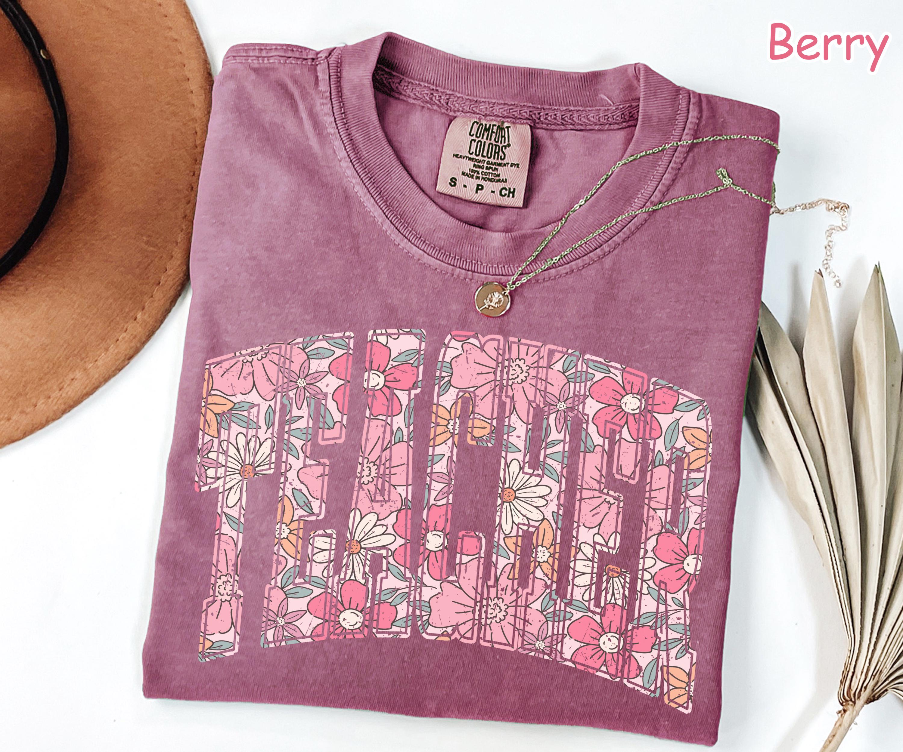 Comfort Colors® Floral Teacher Shirt Cute Teacher Gift Spring Floral Teacher Tee Gift for Teacher Teaching Shirt Teacher Appreciation Gift