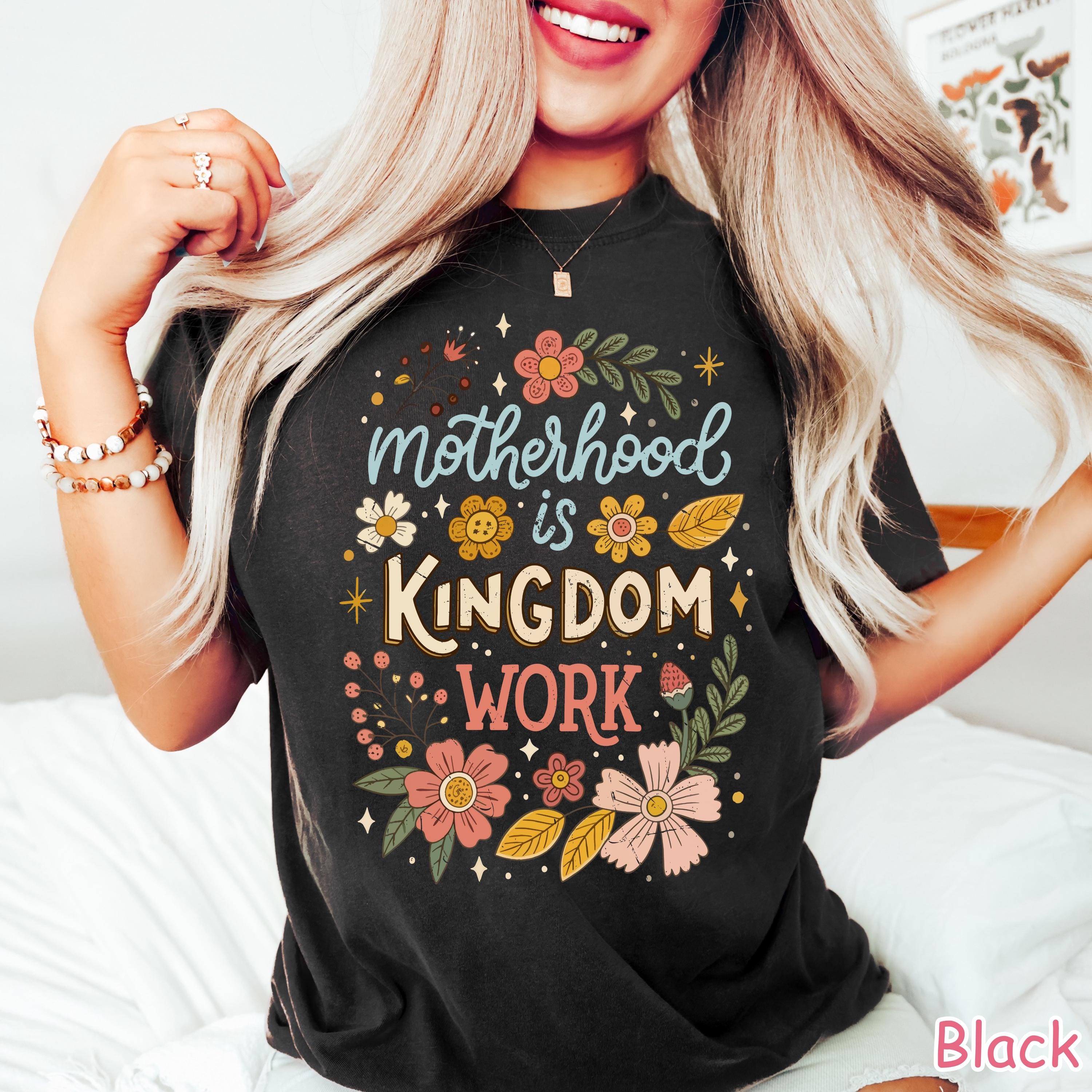 Comfort Colors® Motherhood is Kingdom Work Shirt, Boho Floral Christian Mama Shirt, Mother's Day Gift, Retro Mom Life Tee, Cute Gift for Mom