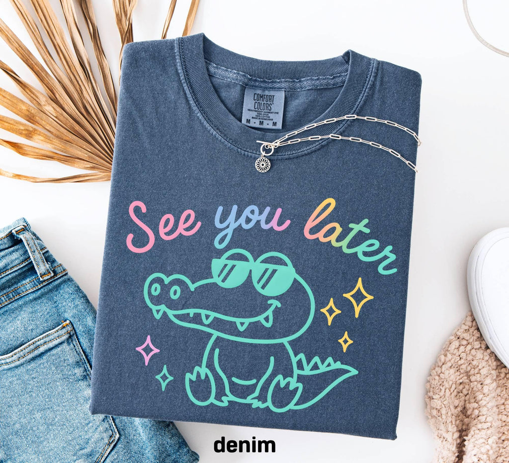Comfort Colors Funny Teacher Shirt, See You Later Alligator Tee