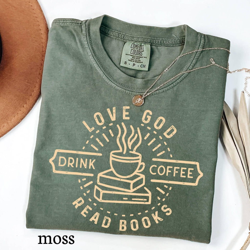 Comfort Colors Love God Coffee Books Shirt, Christian Reader Tee