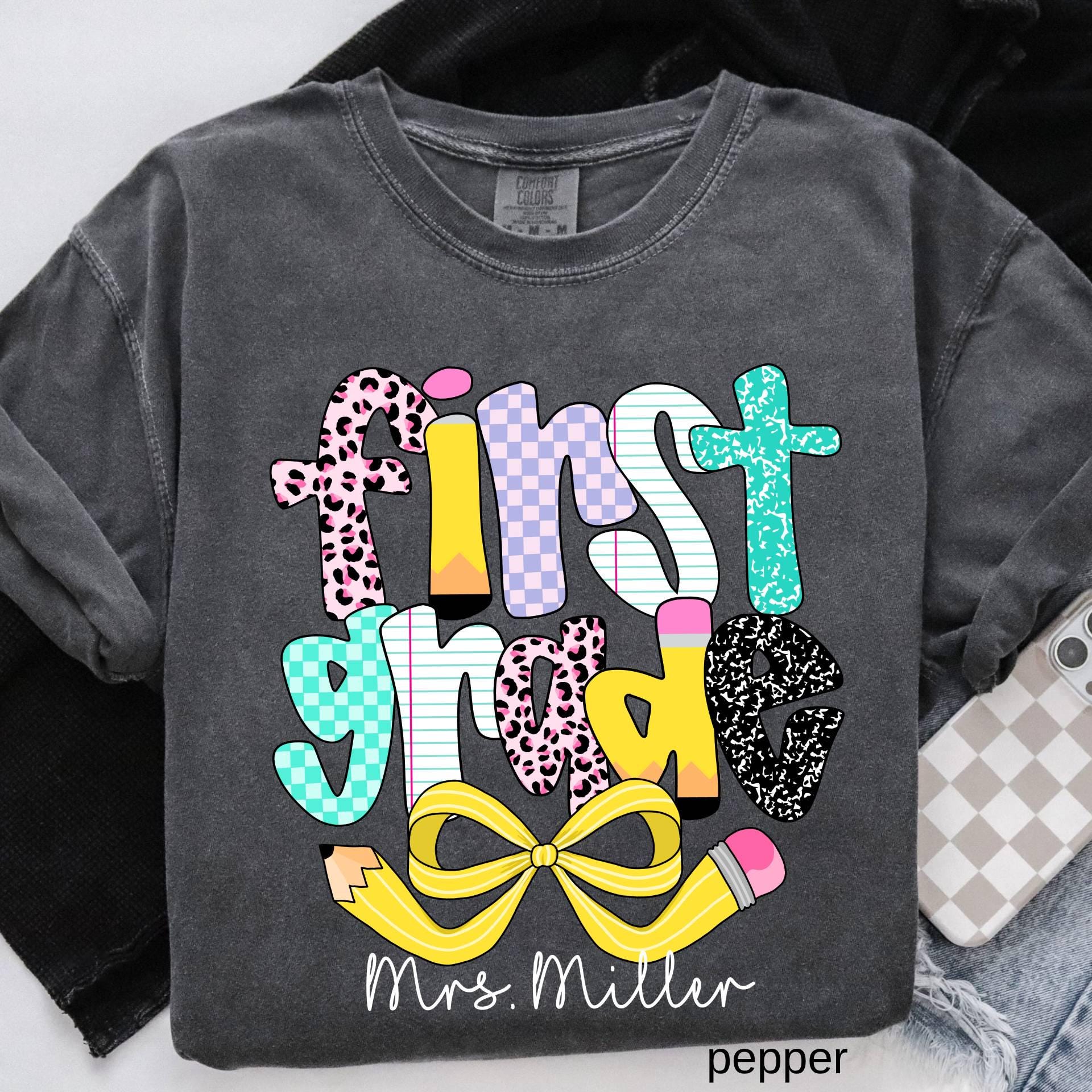 Personalized First Grade Teacher Comfort Colors Shirt