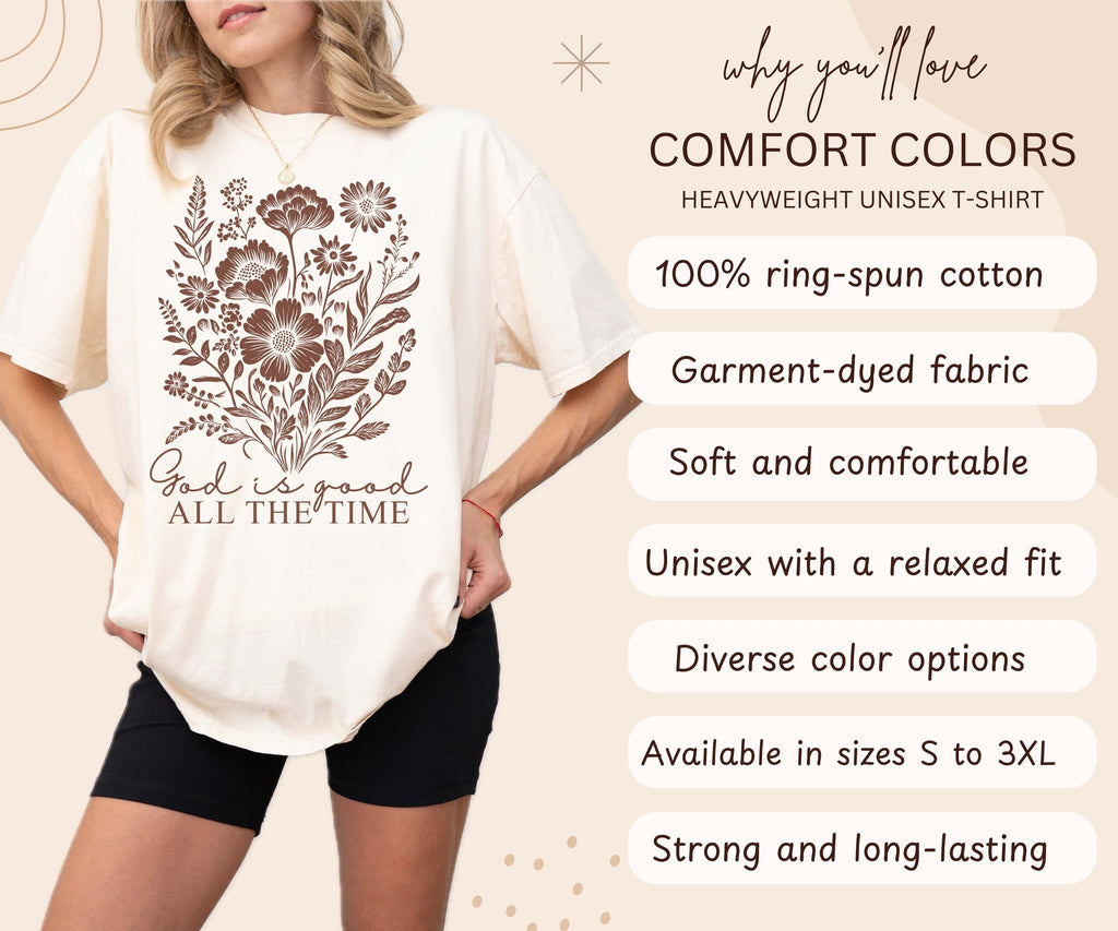 Comfort Colors® God Is Good Shirt Boho Floral Christian Shirt Bible Verse Tee Faith Shirt Religious Women Gift Vintage Floral Christian Gift