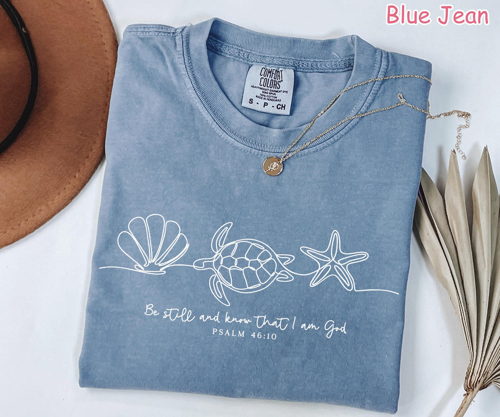 Comfort Colors® Cute Christian Shirt, Be Still And Know That I Am God, Bible Verse Shirt, Summer Religious Shirt, Seashell Turtle Sea Shirt