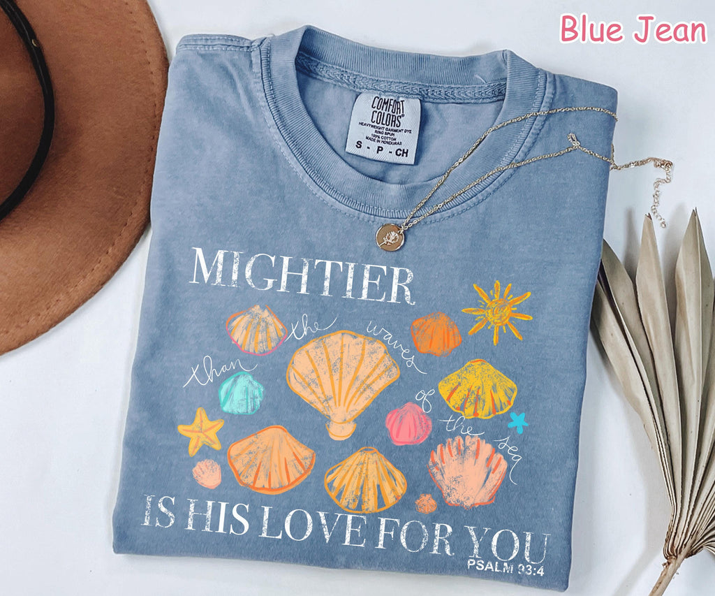 Comfort Colors Mightier Than The Waves Shirt - Christian Beach Shirt - Faith Shirt - Cute Bible Verse Summer Tee - Seashell Scripture Shirt
