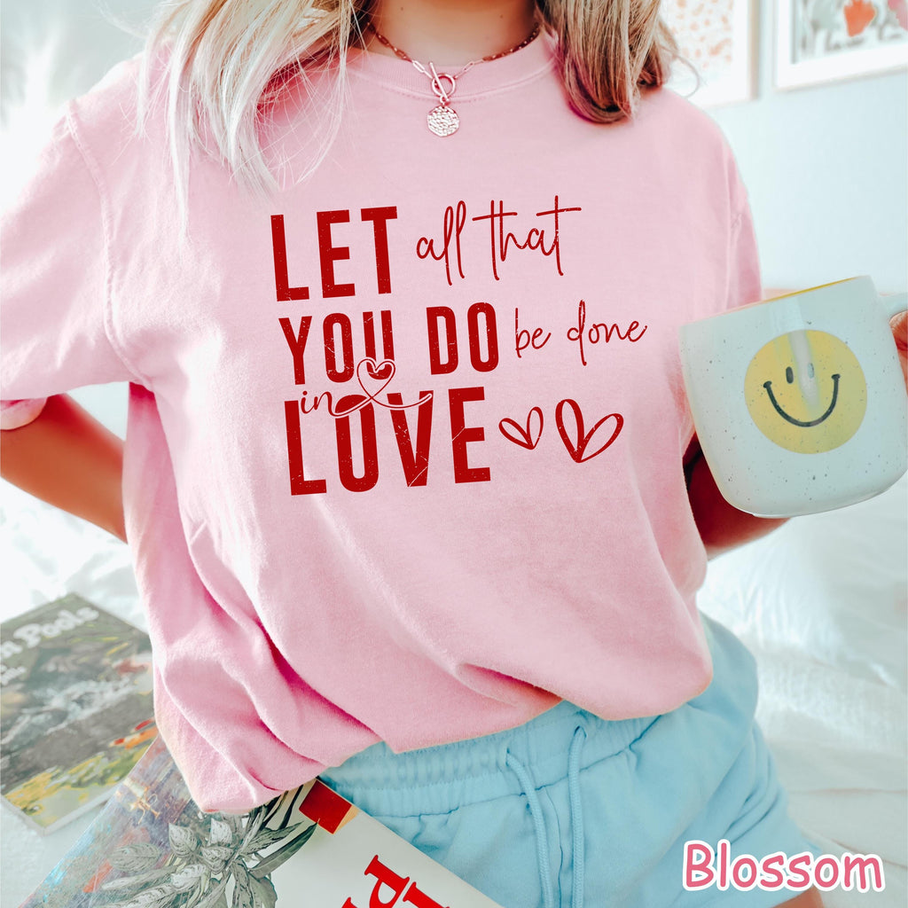 Comfort Colors Love Bible Verse Shirt, Valentine's Day Faith Shirt