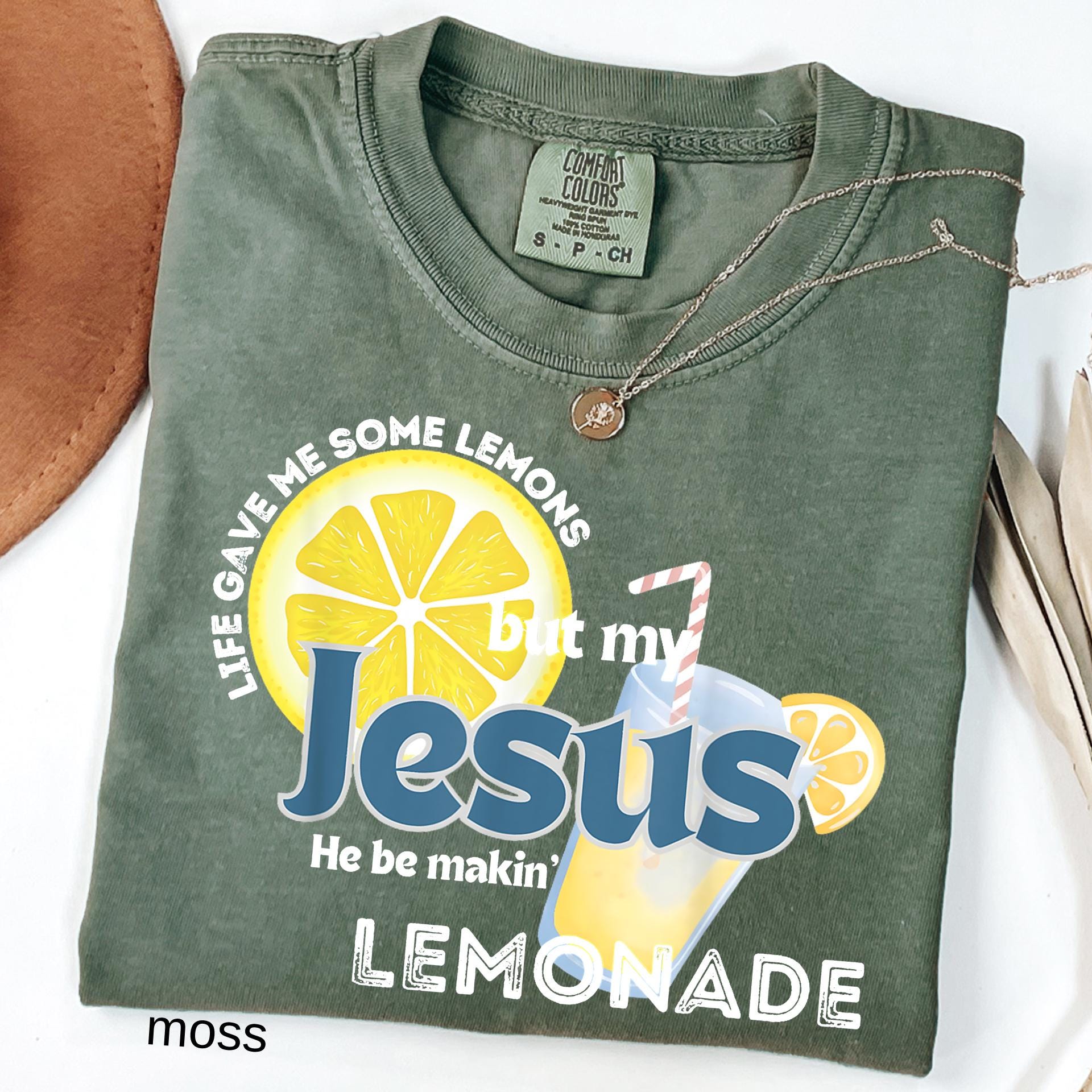 Comfort Colors© Life Gave Me Some Lemons Shirt But My Jesus He Be Makin' Lemonade, Christian T-shirt, God's Got My Back Funny Lemonade Tee
