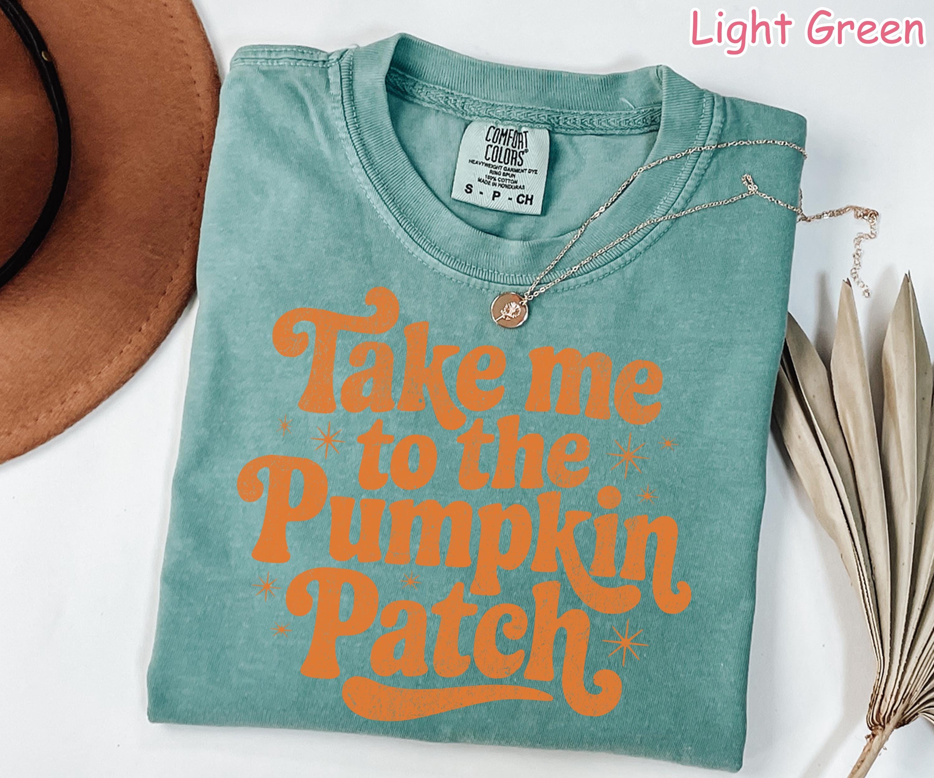Comfort Colors® Take Me to the Pumpkin Patch Shirt, Pumpkin Season Shirt, Fall Pumpkin Shirt, Cozy Autumn Shirt, Women's Fall Graphic Tee