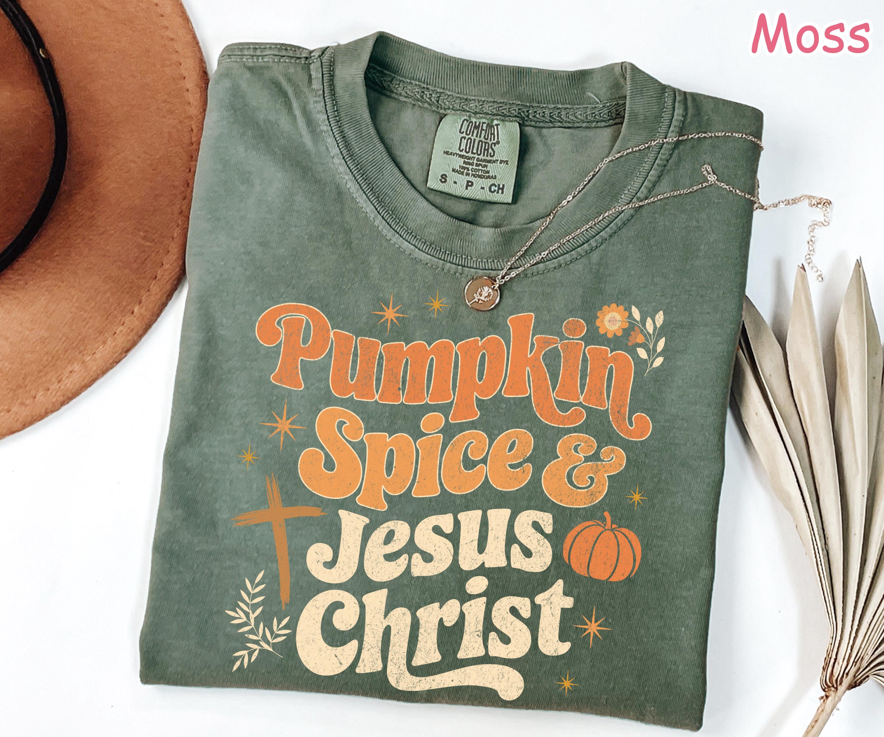 Comfort Colors® Christian Fall Shirt, Pumpkin Spice and Jesus Christ Shirt, Religious Autumn Shirt, Faith Shirt, Pumpkin Fall Graphic Tee