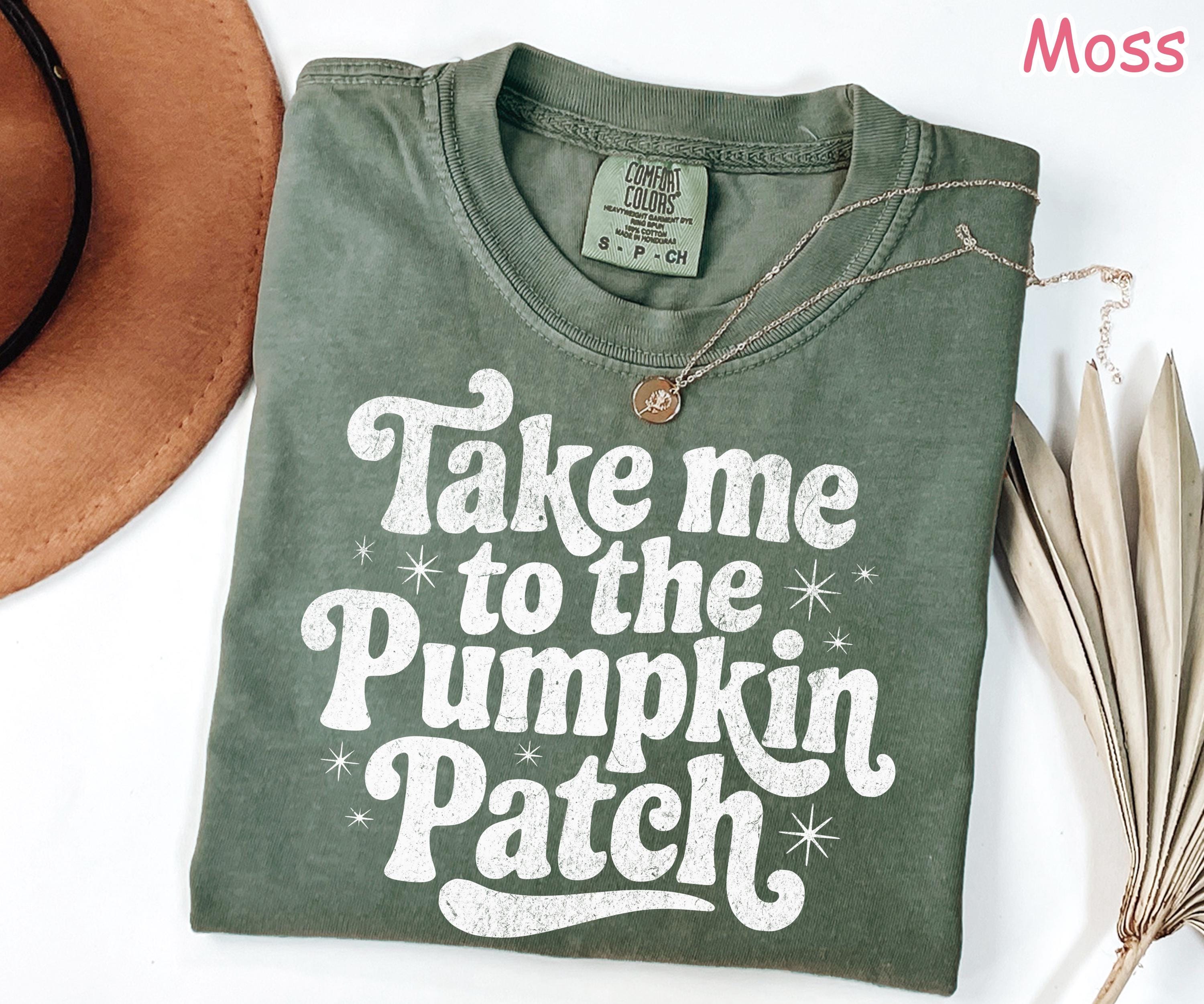 Comfort Colors® Take Me to the Pumpkin Patch Shirt, Pumpkin Season Shirt, Fall Pumpkin Shirt, Cozy Autumn Shirt, Women's Fall Graphic Tee