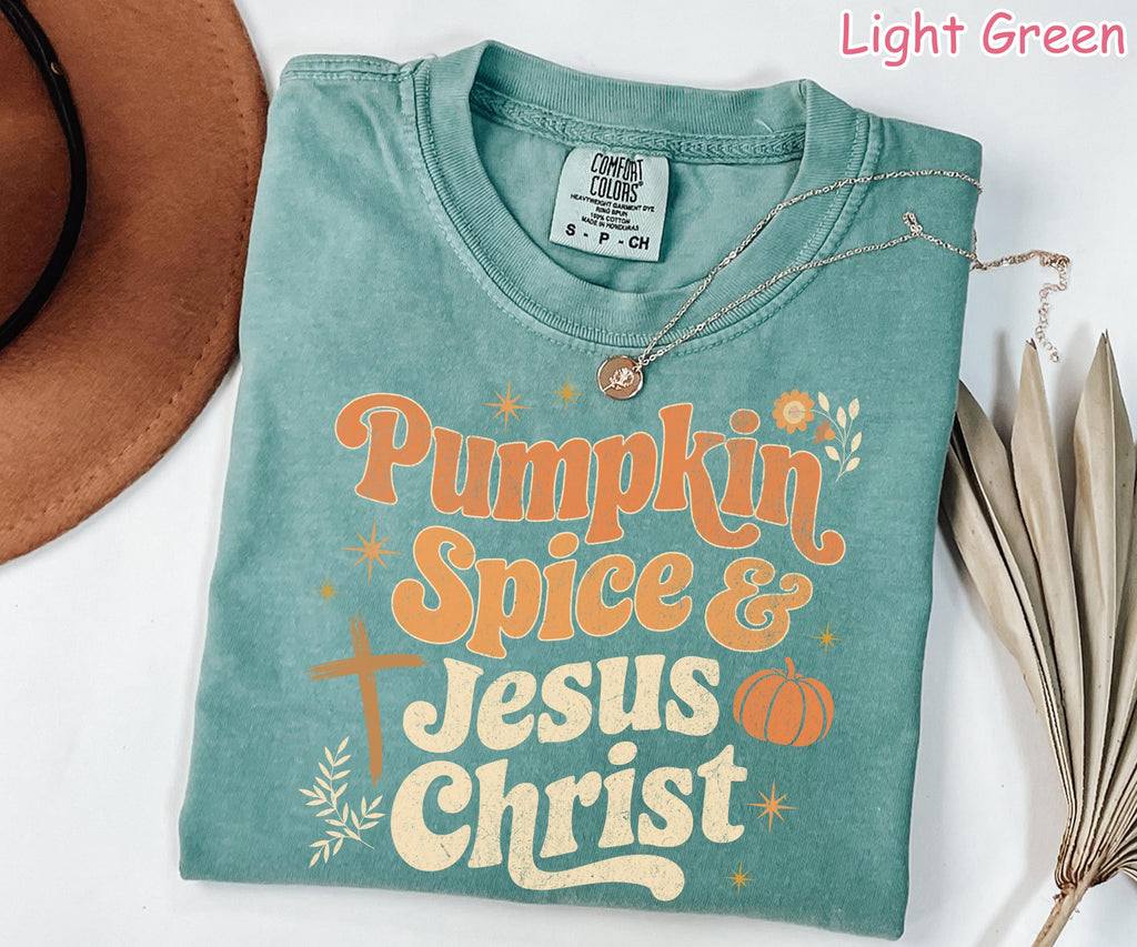 Comfort Colors® Christian Fall Shirt, Pumpkin Spice and Jesus Christ Shirt, Religious Autumn Shirt, Faith Shirt, Pumpkin Fall Graphic Tee