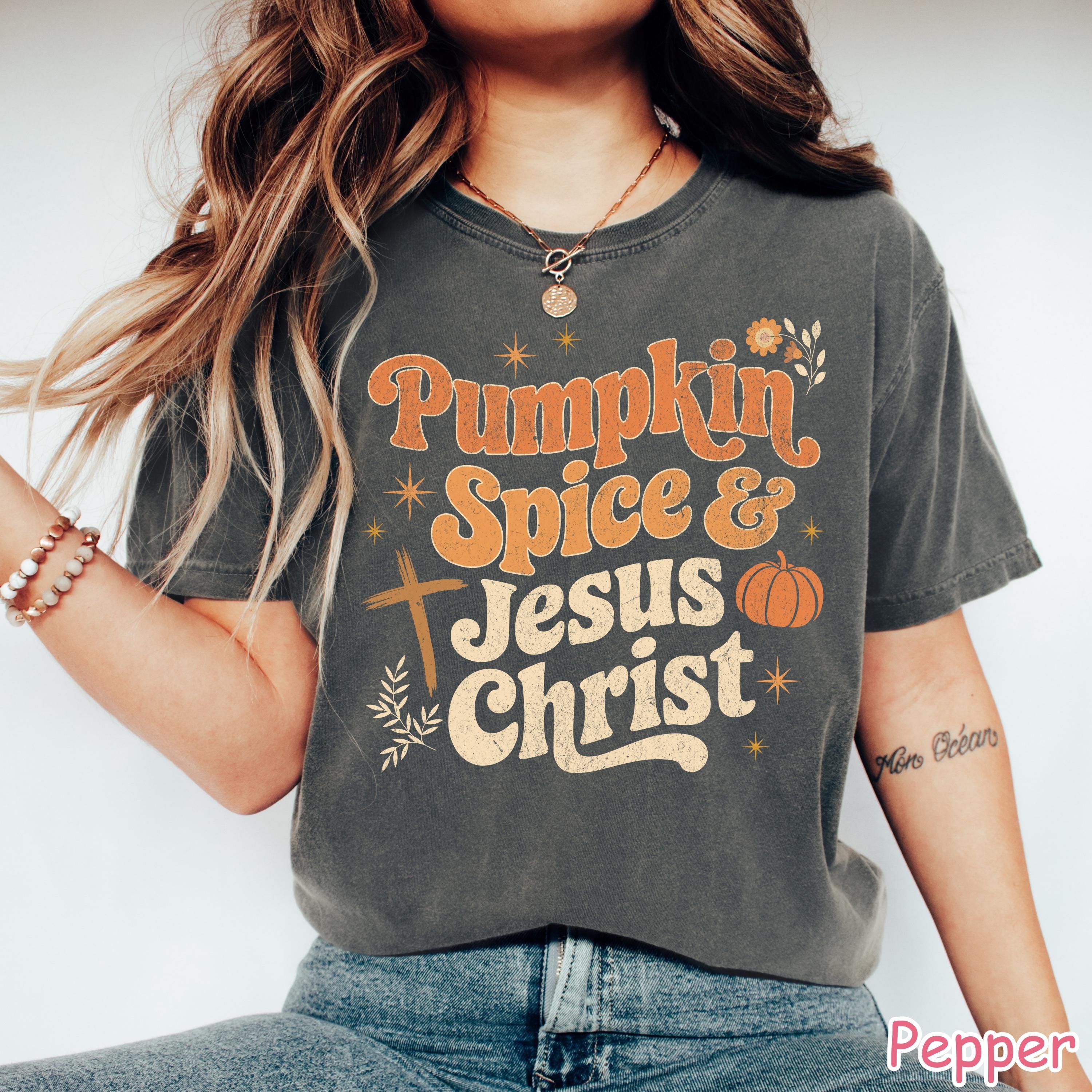 Comfort Colors® Christian Fall Shirt, Pumpkin Spice and Jesus Christ Shirt, Religious Autumn Shirt, Faith Shirt, Pumpkin Fall Graphic Tee