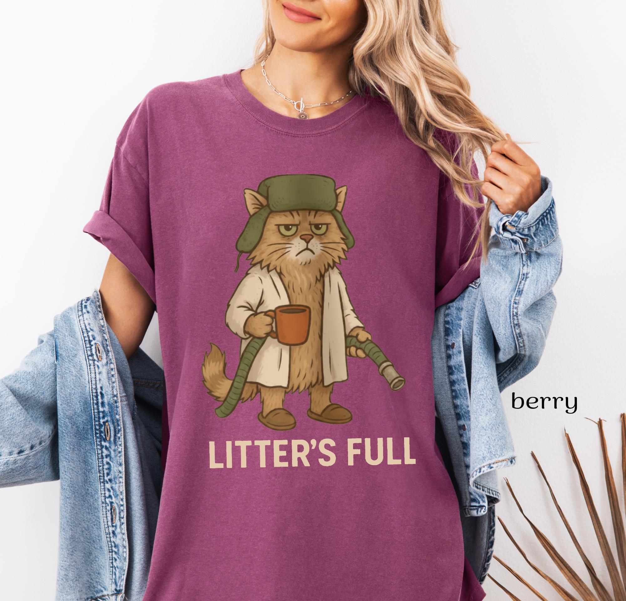 Comfort Colors© Litter’s Full Unisex Shirt: Funny Cat Lovers Winter Vacation Crewneck