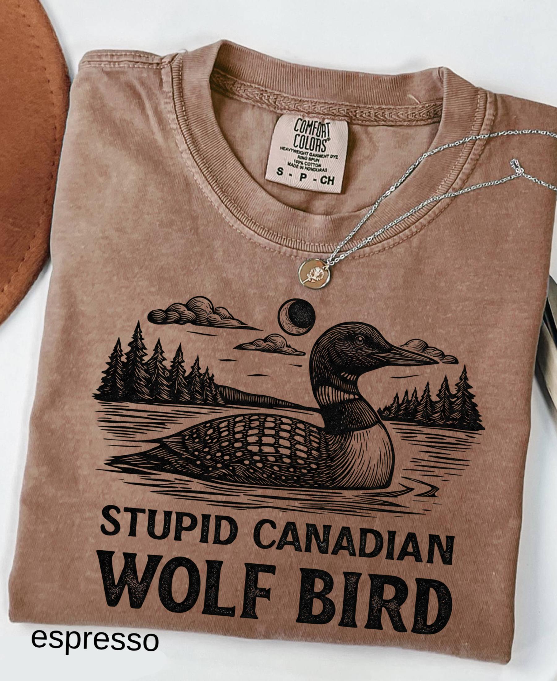 Comfort Colors© Stupid Canadian Wolf Bird Shirt, Sarcastic Animal Graphic Tee LGBT Gift