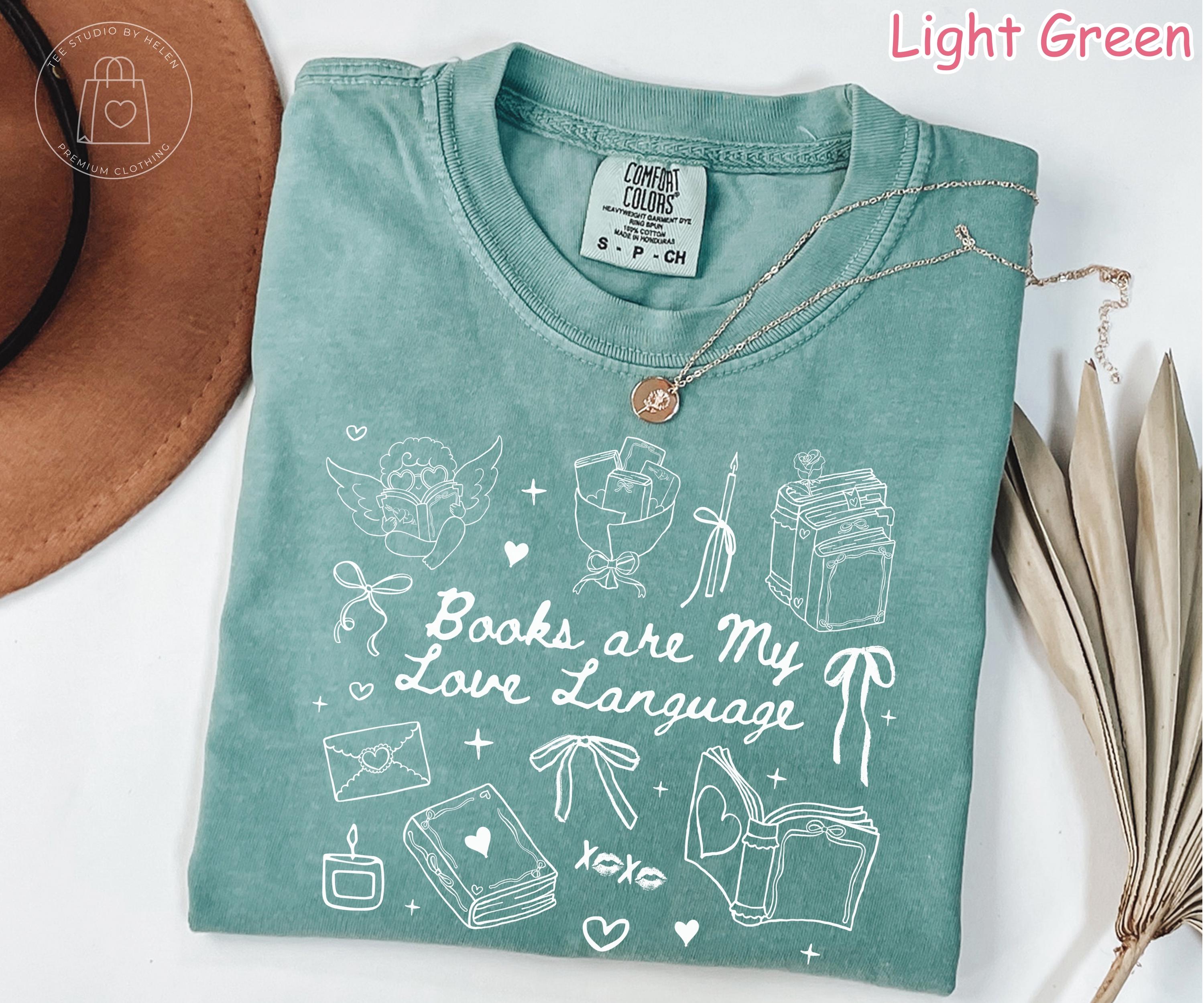 Comfort Colors® Books Are My Love Language Shirt, Valentines Book Lover Shirt, Bookish Valentine Gift, Valentines Day Shirt, Gift for Reader