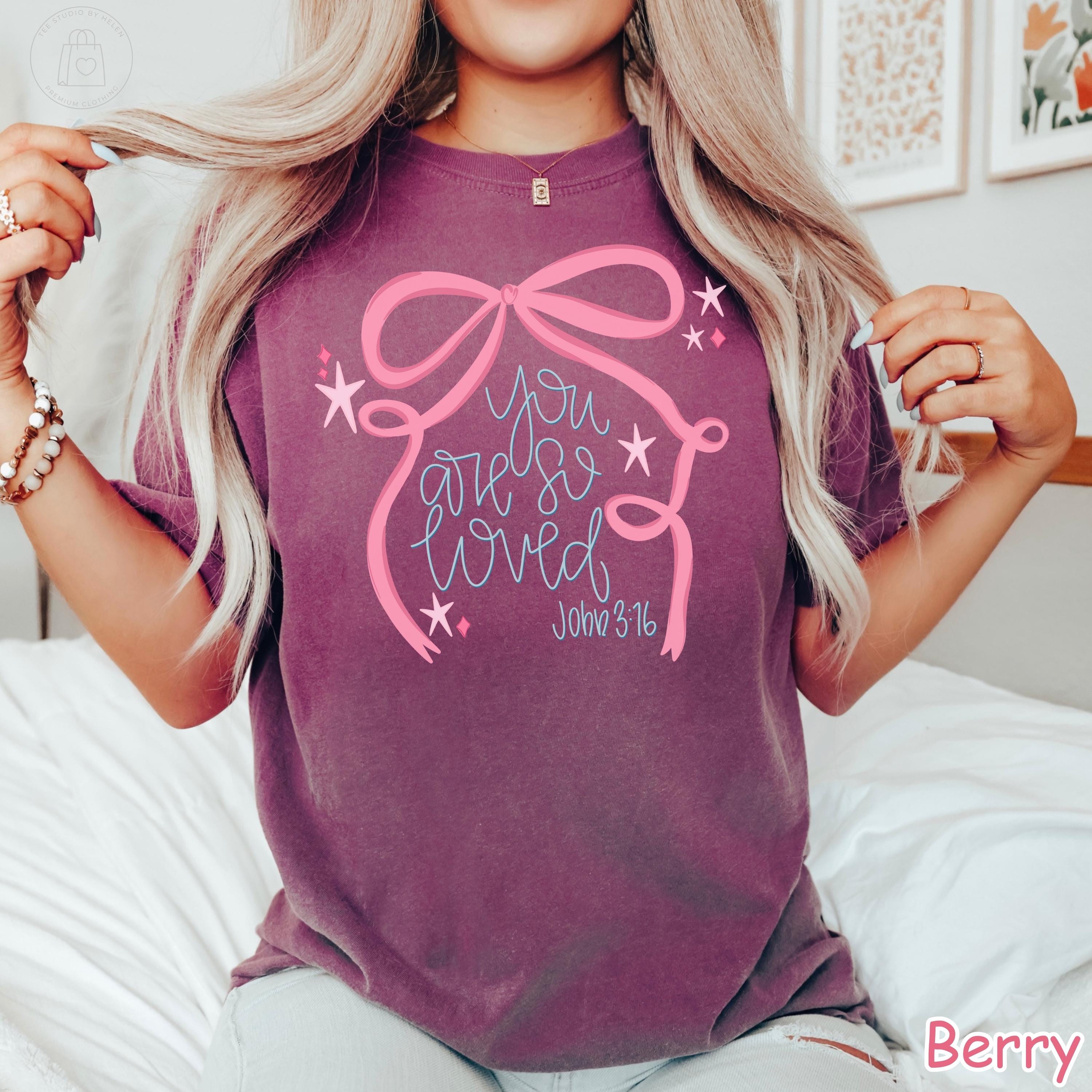 Comfort Colors® You Are So Loved Christian Bow Shirt, John 3:16 Faith Tee, Valentine Christian Shirt, Religious Graphic Tee, Bible Verse