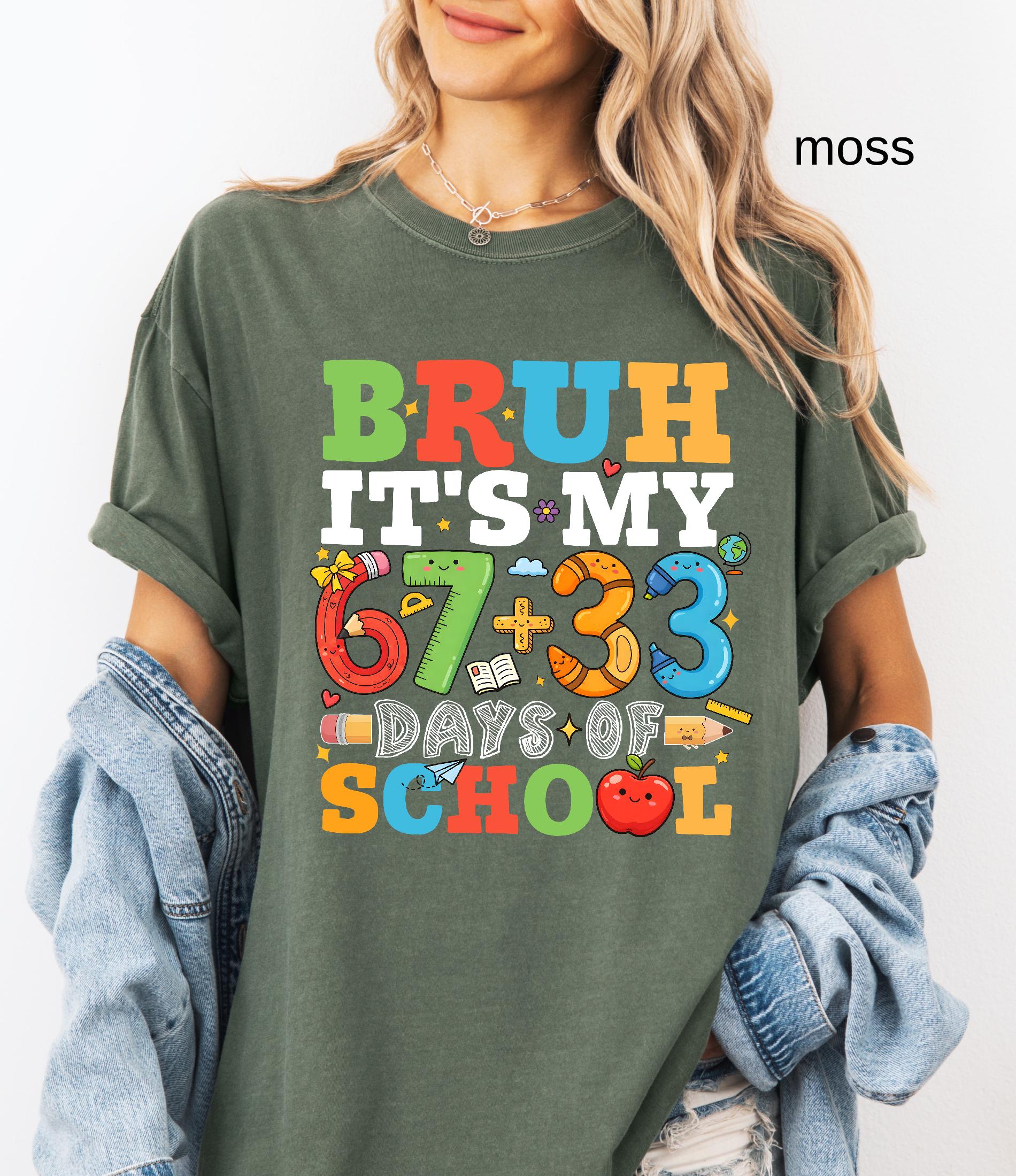 Comfort Colors© Bruh It's My 67+33 Days Of School Shirt, I Survived Classroom 100th Day Of School Shirt for Kids, Teacher Appreciation Gift