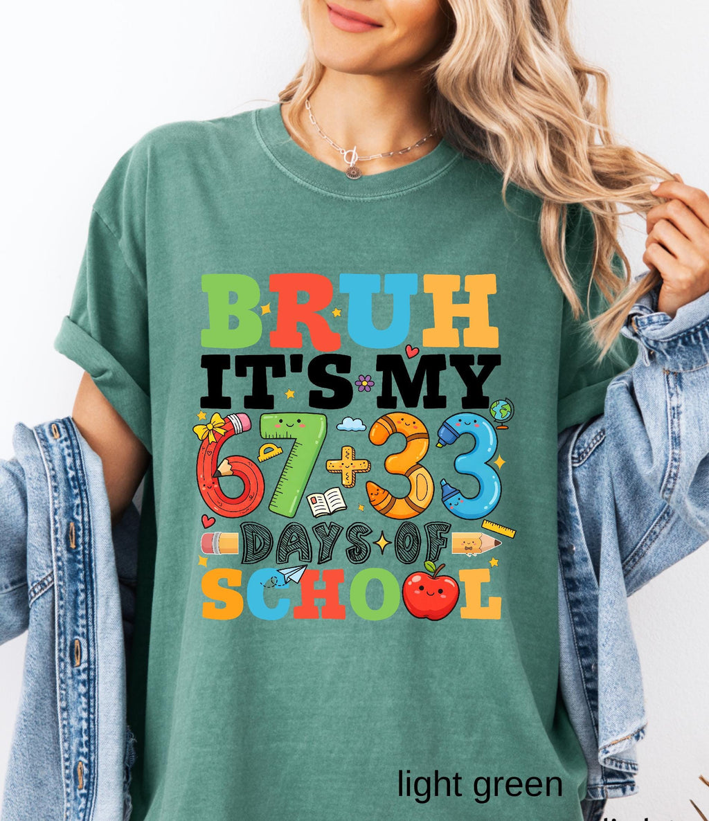 Comfort Colors© Bruh It's My 67+33 Days Of School Shirt, I Survived Classroom 100th Day Of School Shirt for Kids, Teacher Appreciation Gift