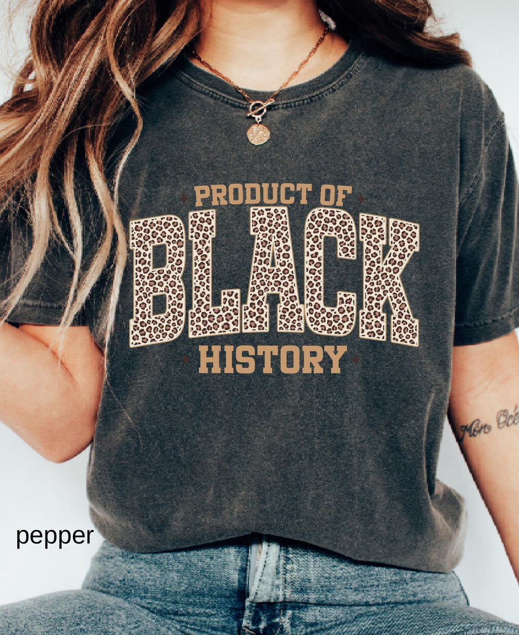 Comfort Colors© Leopard Product Of Black History Shirt: Black Culture Women Tee, Celebrating the Movement MLK Day Gift