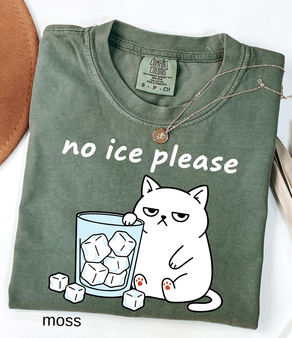 No Ice Please Comfort Colors© Shirt: Funny Cat Meme Abolish ICE Tee Social Justice Feminist Protest Shirt Pro Immigration Political Gift