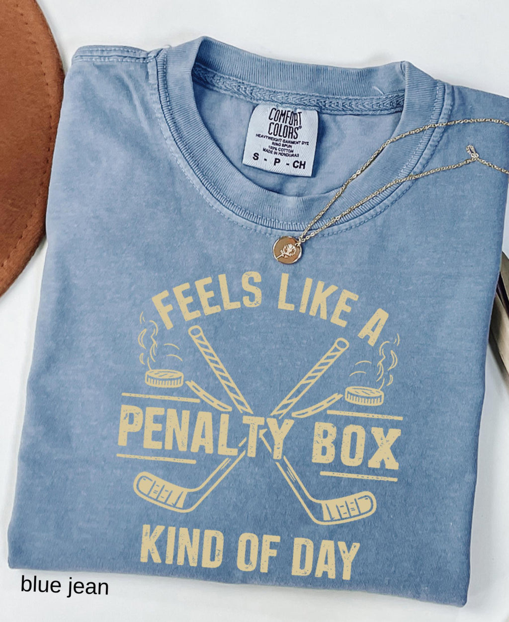 Comfort Colors© Feels Like A Penalty Box Kind Of Day Shirt: Funny Hockey Player Gift, Cozy Ice Hockey Mom Tee, Game Day Fan Player Jersey