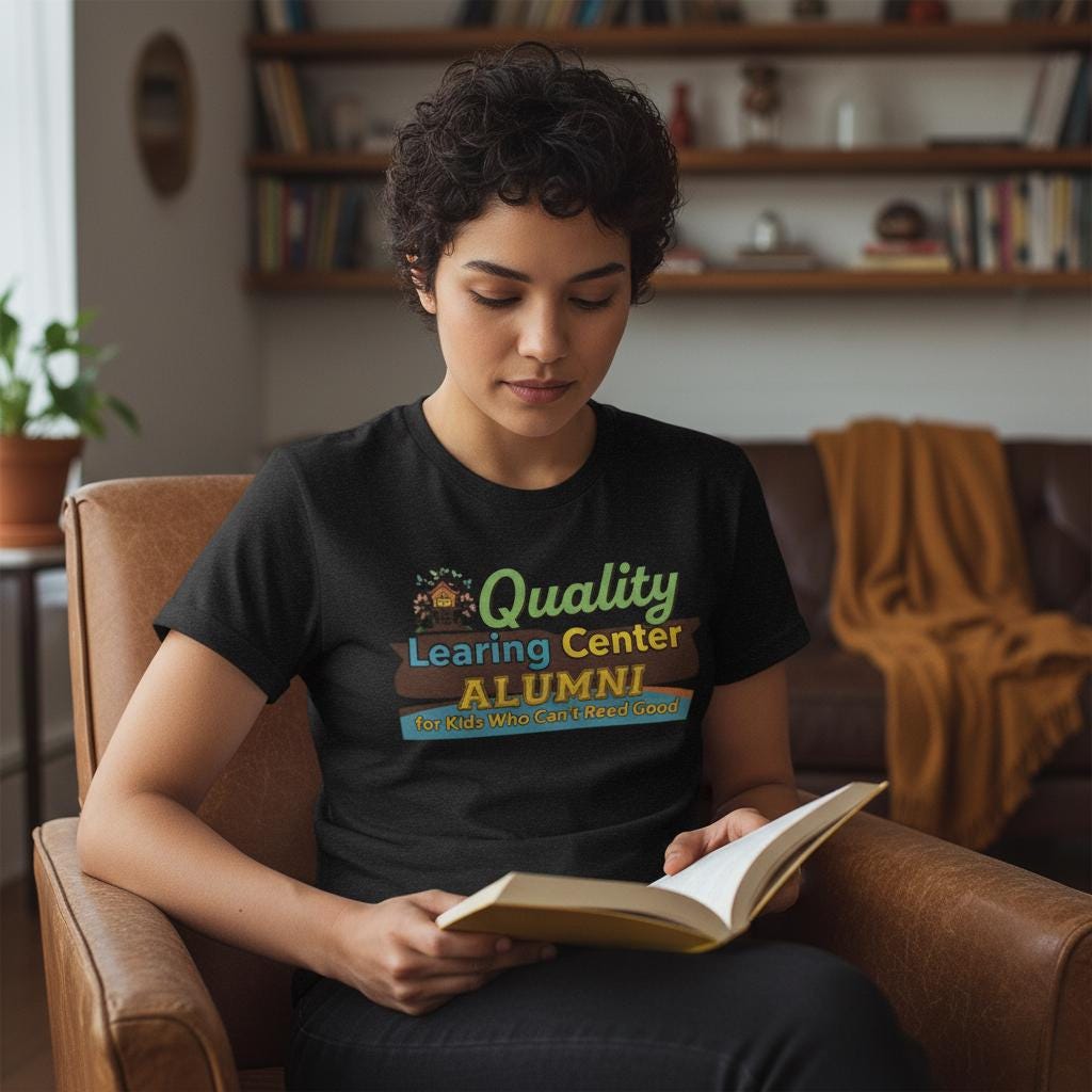 Quality Learning Center Alumni T-Shirt Funny Movie Parody Shirt Humor Graphic Tee Men Women Gift