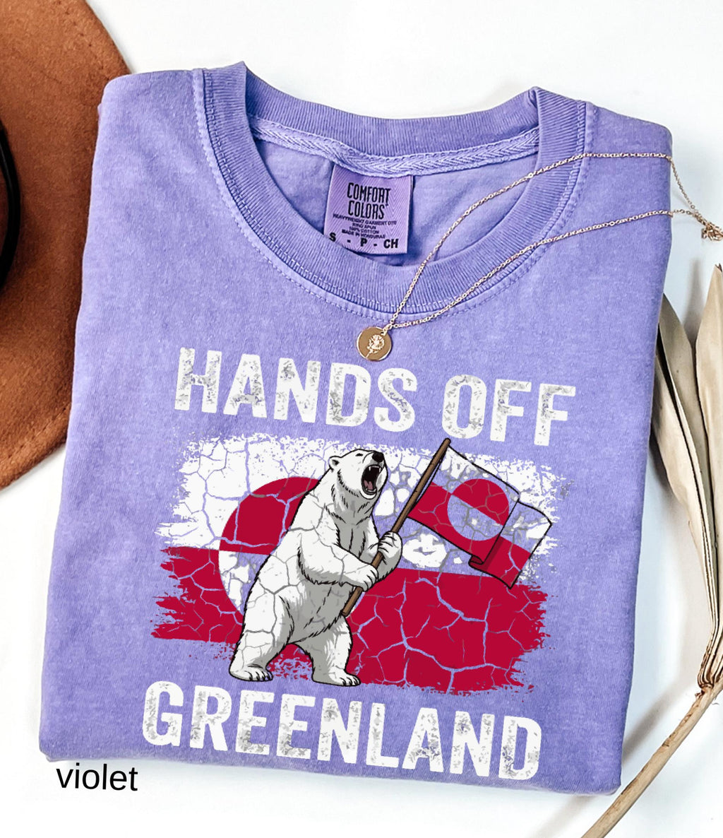Hands Off Greenland Comfort Colors© Shirt: Greenland Is Ours Shirt, Political Protest Tee, Anti Trump T-Shirt