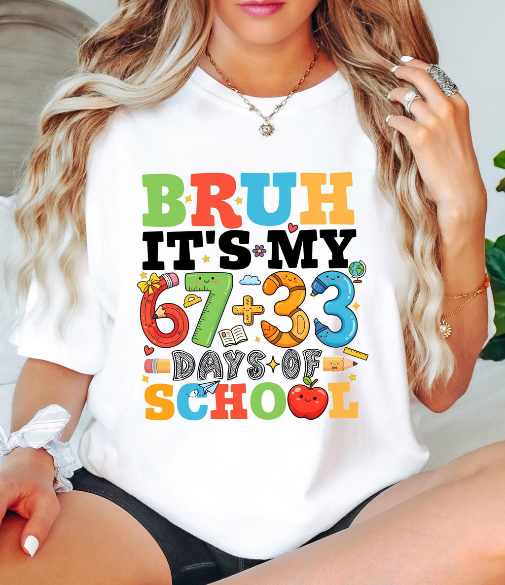 Comfort Colors© Bruh It's My 67+33 Days Of School Shirt, I Survived Classroom 100th Day Of School Shirt for Kids, Teacher Appreciation Gift