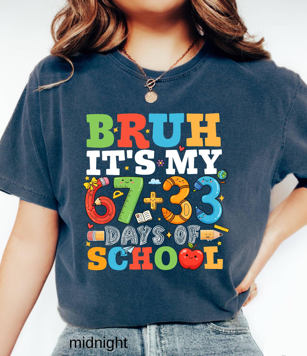 Comfort Colors© Bruh It's My 67+33 Days Of School Shirt, I Survived Classroom 100th Day Of School Shirt for Kids, Teacher Appreciation Gift