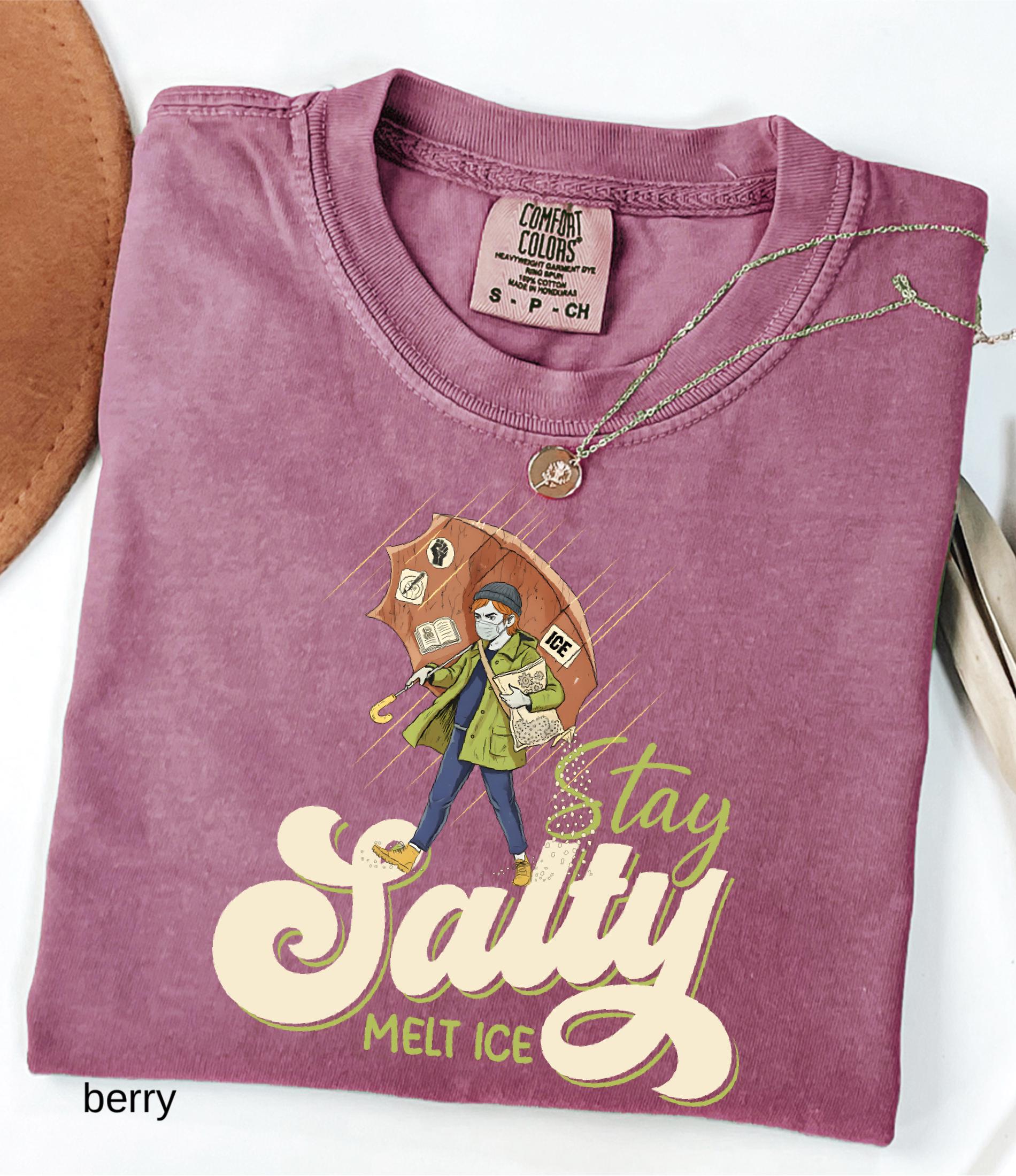 Subtle Anti Ice Stay Salty Protest Comfort Colors© Shirt: Liberal Democrat Shirt, Pro Immigration, Anti Trump Shirt, Keep Ice Out