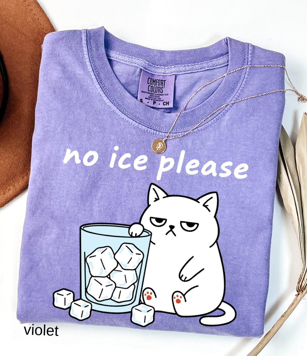 No Ice Please Comfort Colors© Shirt: Funny Cat Meme Abolish ICE Tee Social Justice Feminist Protest Shirt Pro Immigration Political Gift