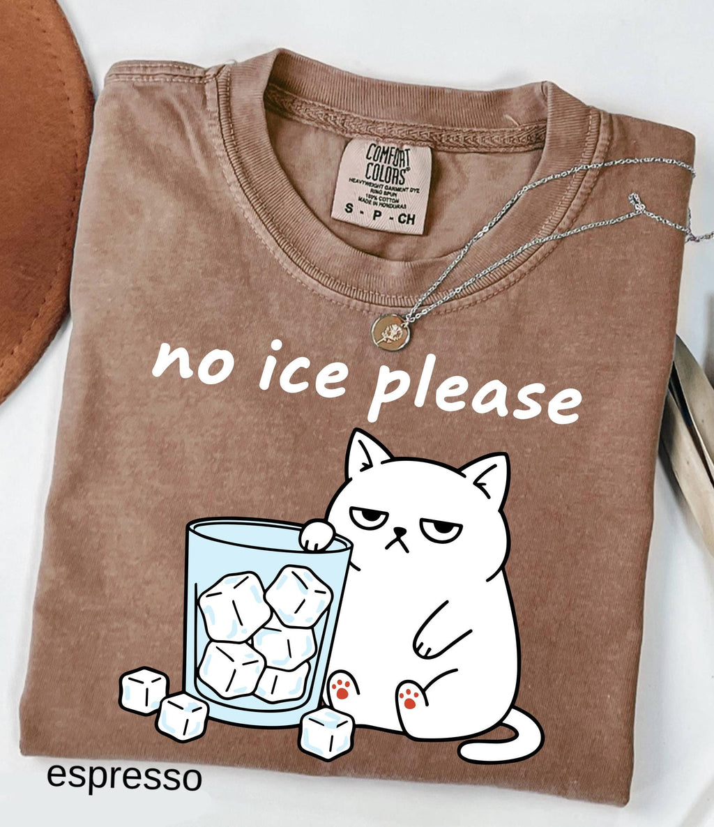 No Ice Please Comfort Colors© Shirt: Funny Cat Meme Abolish ICE Tee Social Justice Feminist Protest Shirt Pro Immigration Political Gift