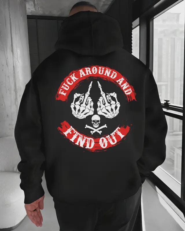 F*ck Around Find Out Shirt, Skeleton Middle Finger Hoodie, Skull Sweatshirt, Edgy Grunge Tee, Rude Sarcastic Gift, FAFO, Dark Humor Top