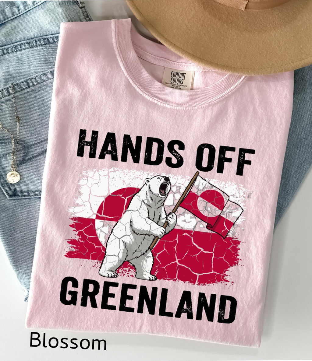 Hands Off Greenland Comfort Colors© Shirt: Greenland Is Ours Shirt, Political Protest Tee, Anti Trump T-Shirt