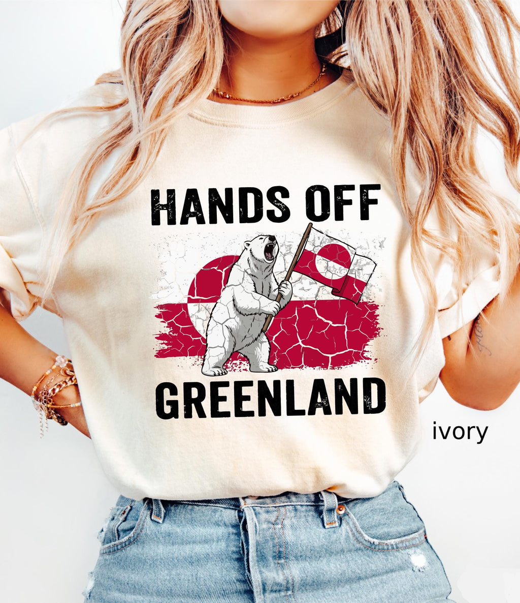 Hands Off Greenland Comfort Colors© Shirt: Greenland Is Ours Shirt, Political Protest Tee, Anti Trump T-Shirt